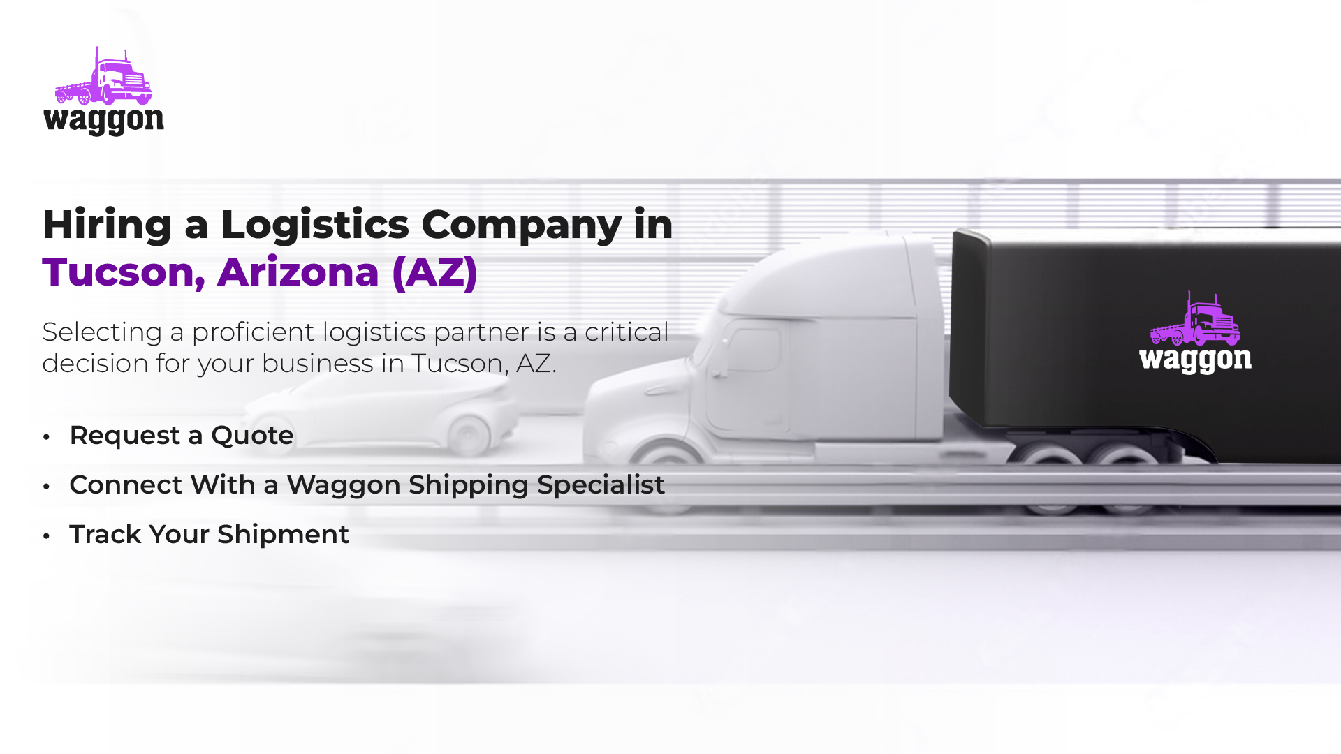 Hiring A Logistics Company in Tucson, Arizona (AZ)