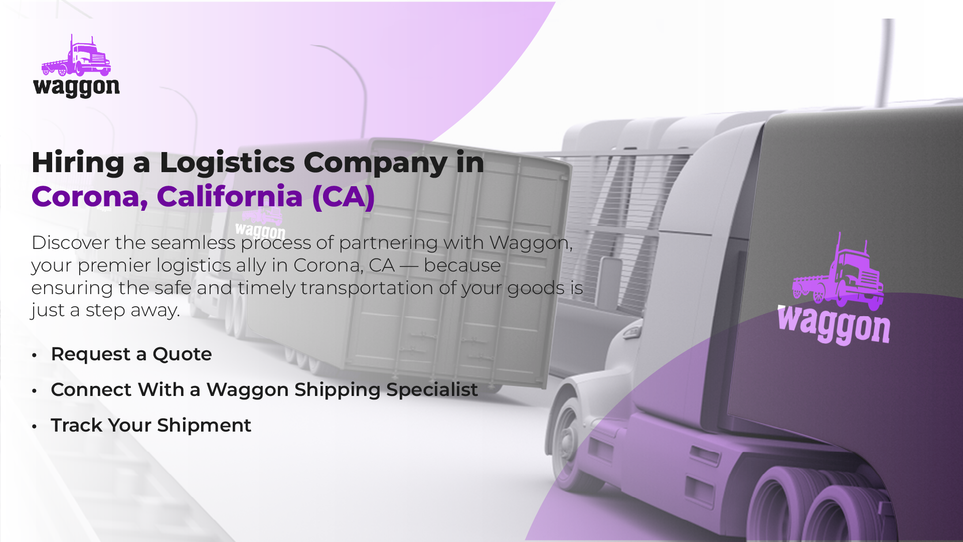 Hiring a Logistics Company in Corona, California (CA)