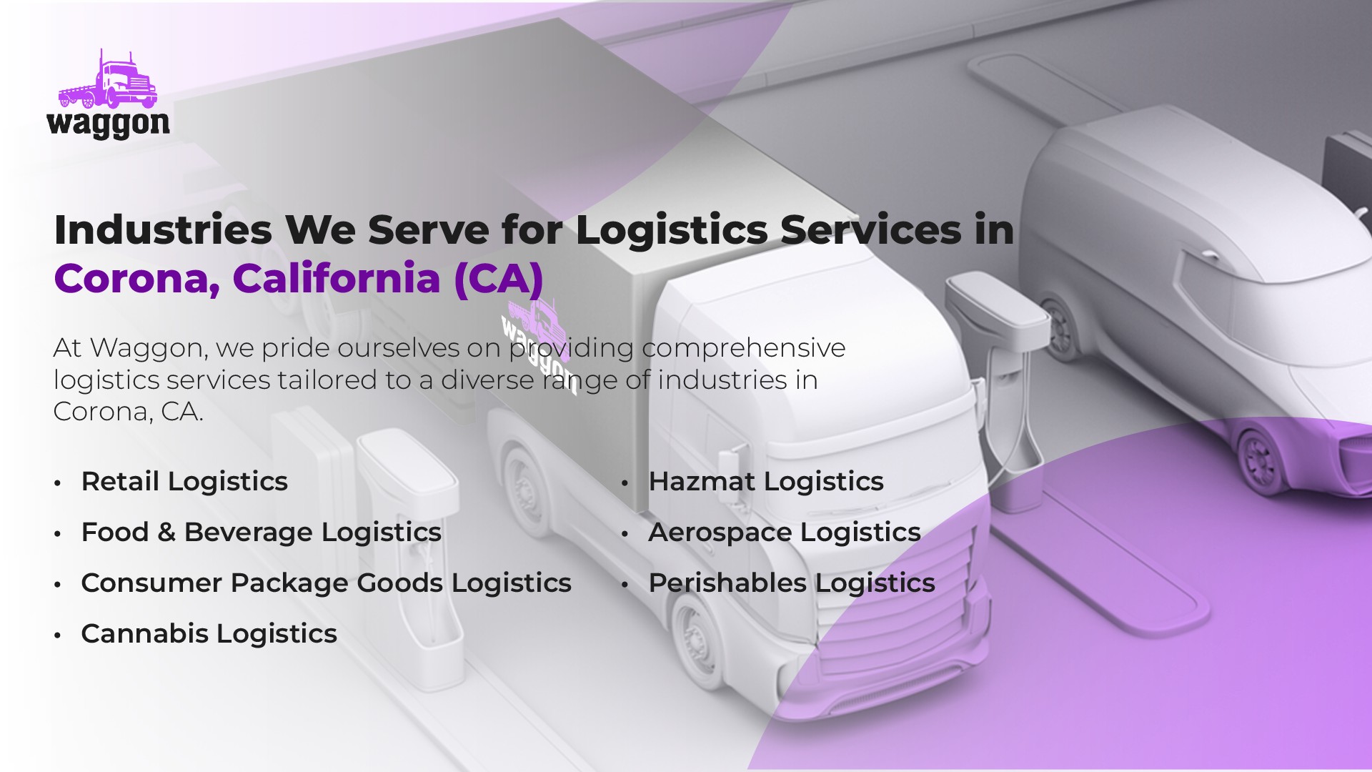 Industries We Serve for Logistics Services in Corona, California (CA)