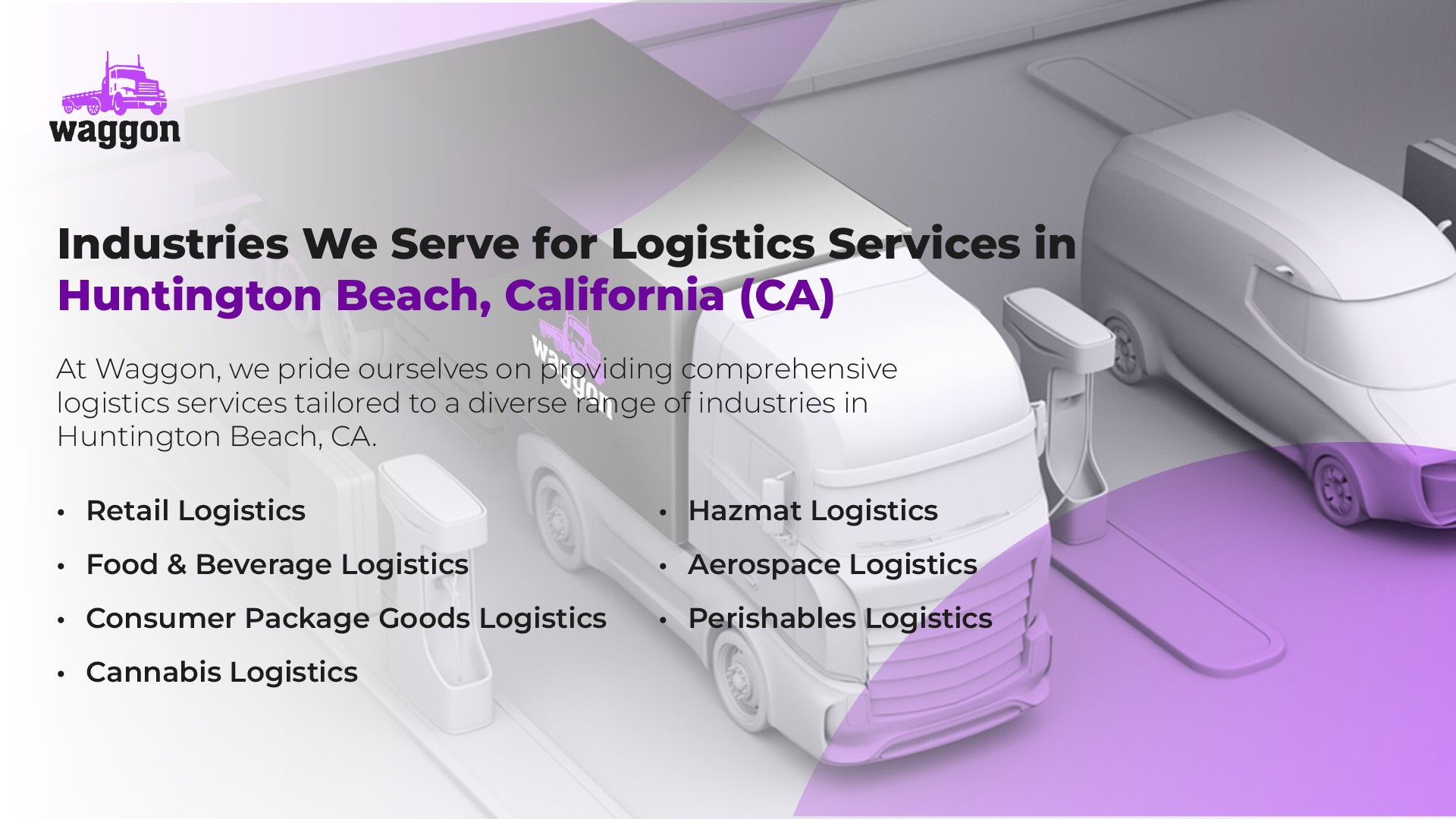 Industries We Serve for Logistics Services in Huntington Beach, California (CA)