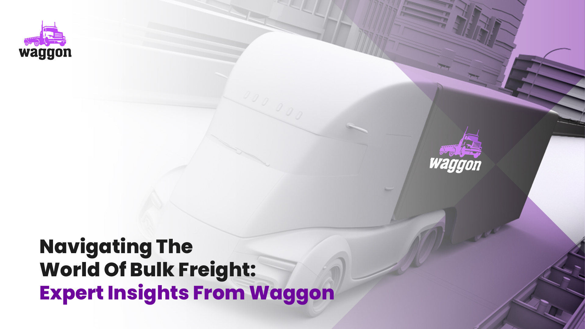 Bulk Freight - The Waggon Freight Dictionary