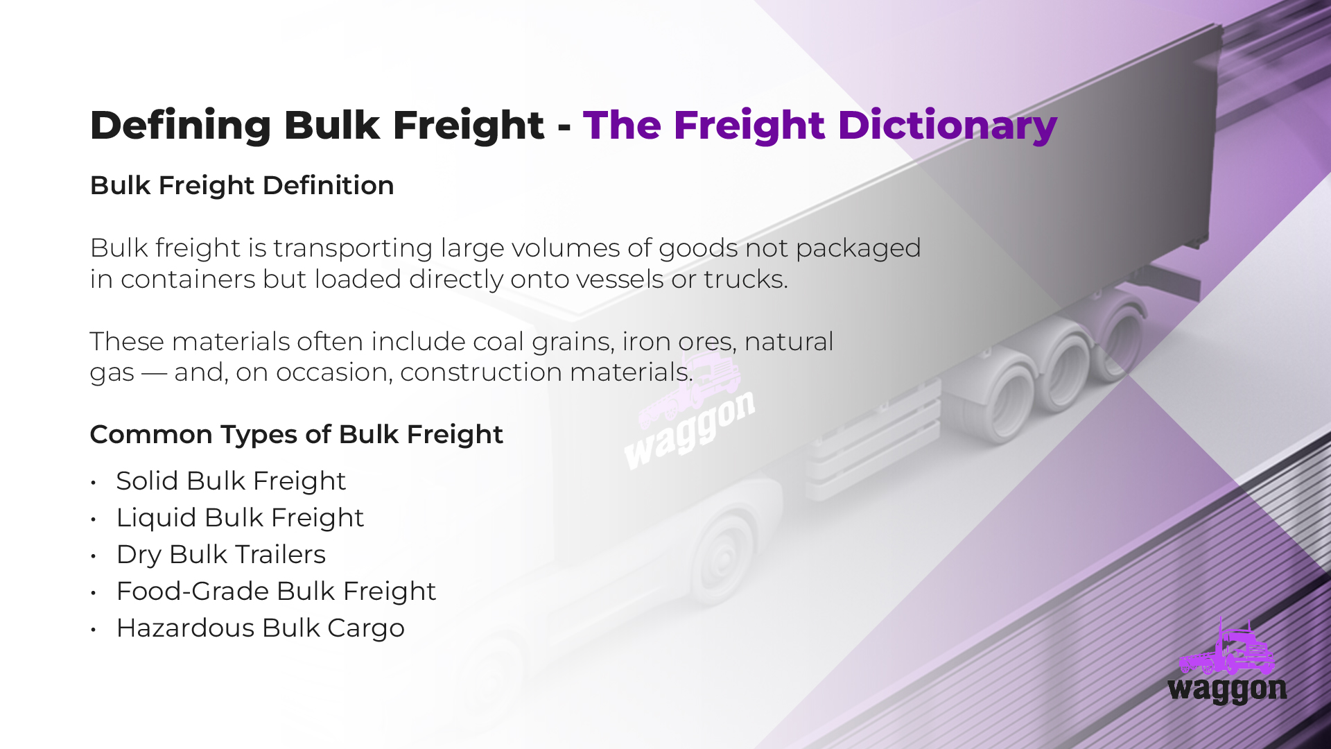 Bulk Freight - The Waggon Freight Dictionary