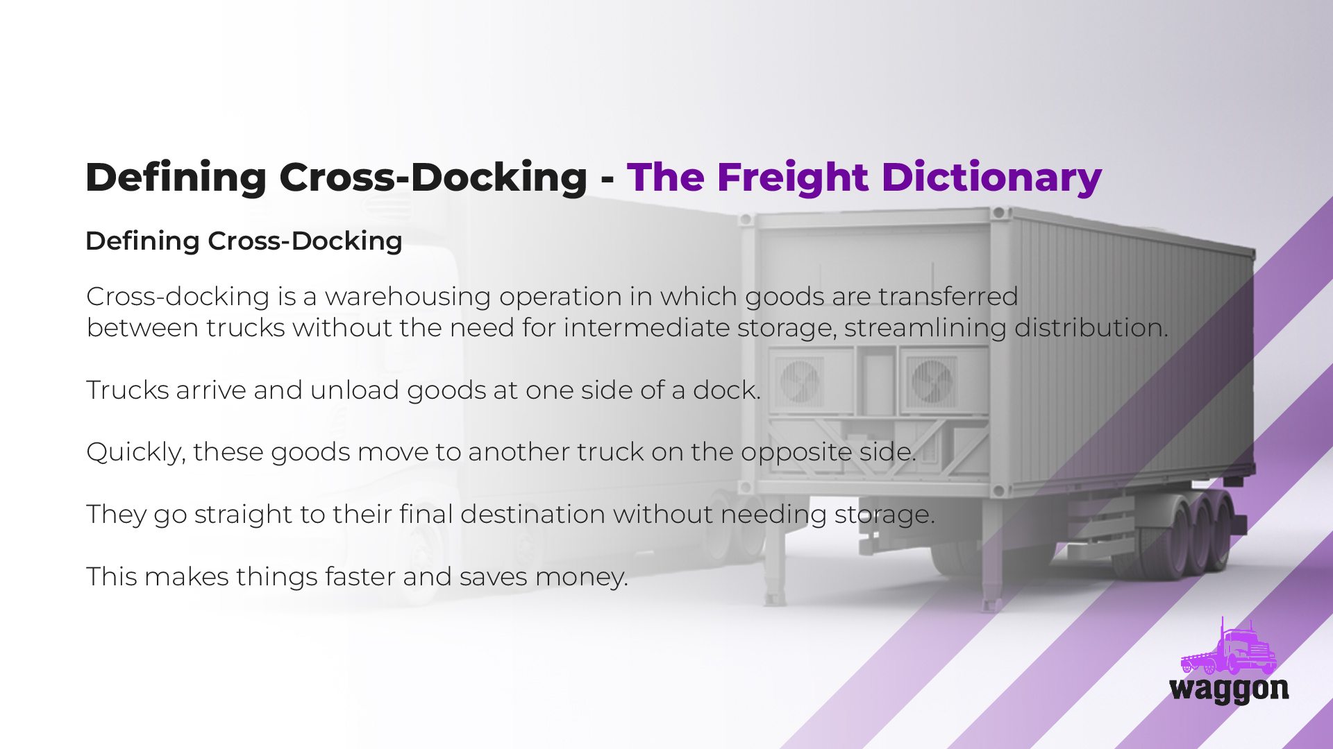 Cross-Docking - The Waggon Freight Dictionary