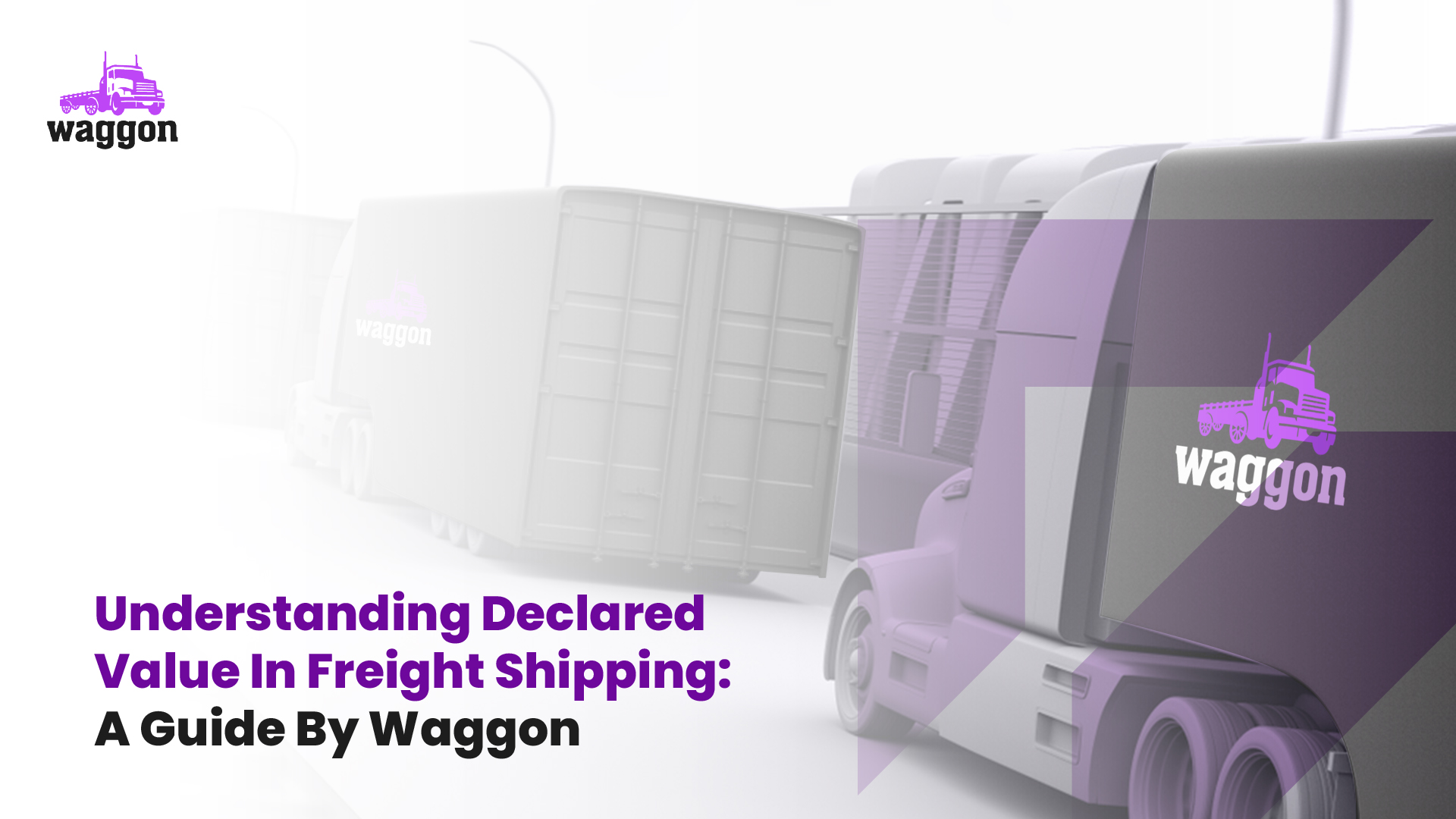 Declared Value (DV) - The Waggon Freight Dictionary