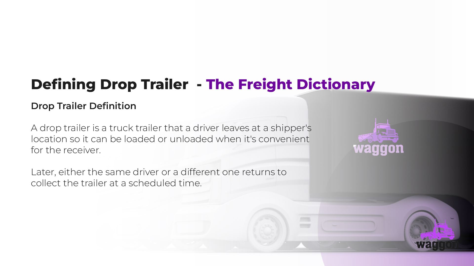 Drop Trailer - The Waggon Freight Dictionary2