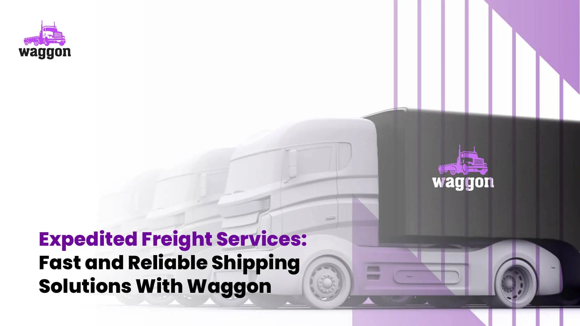 Expedited Freight - The Waggon Freight Dictionary