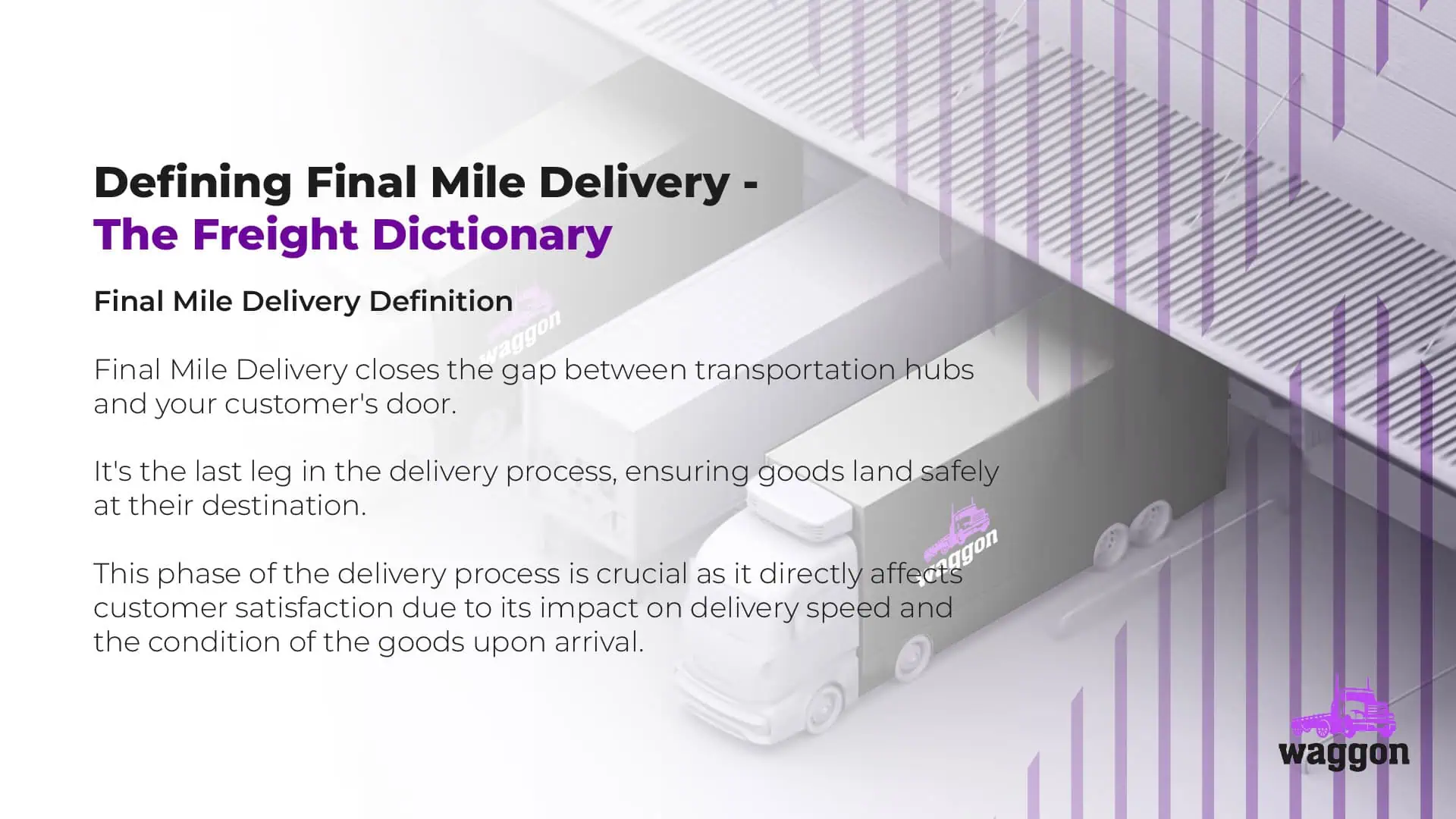 Final Mile Delivery - The Waggon Freight Dictionary 2