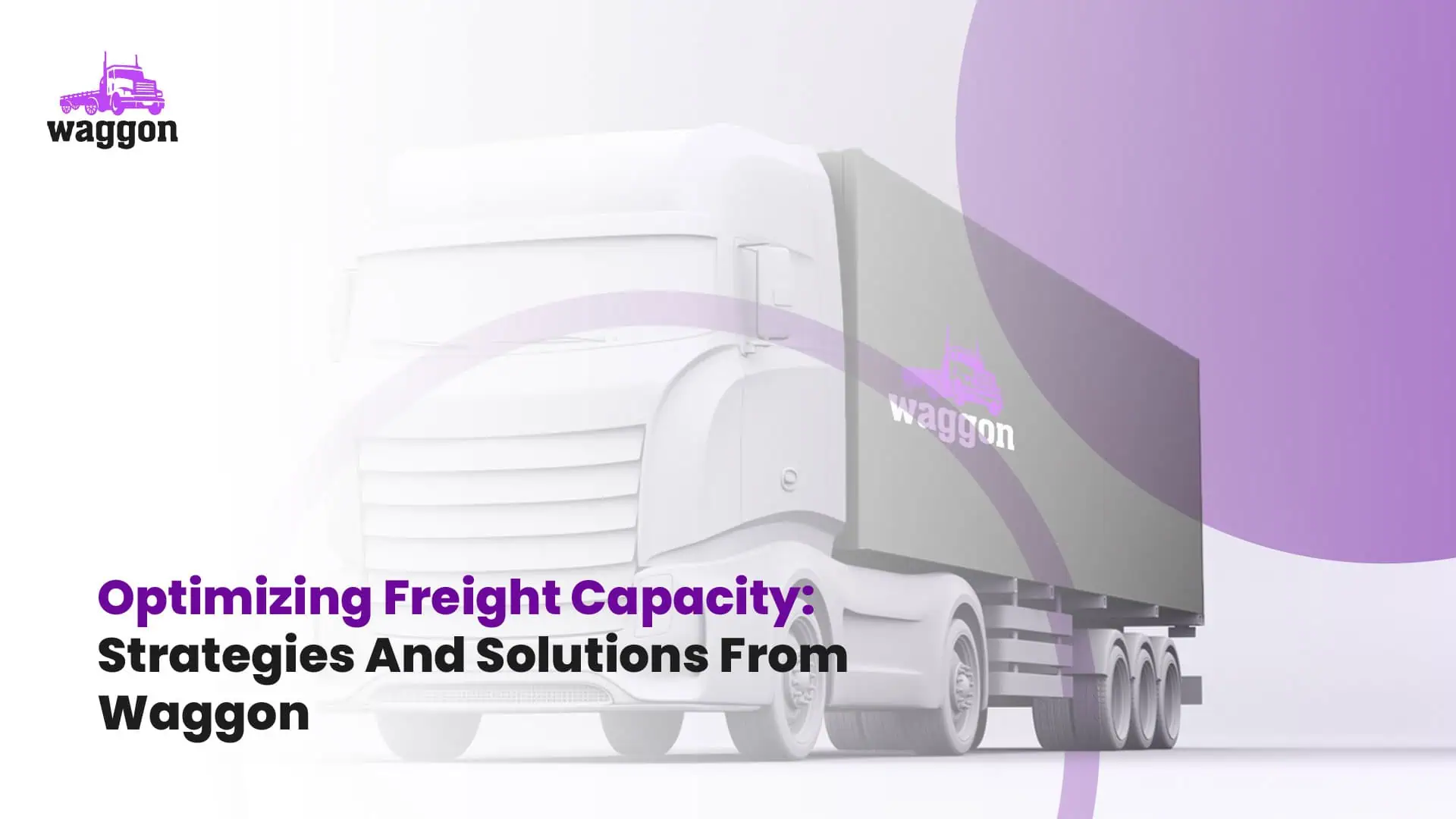 Freight Capacity - The Waggon Freight Dictionary