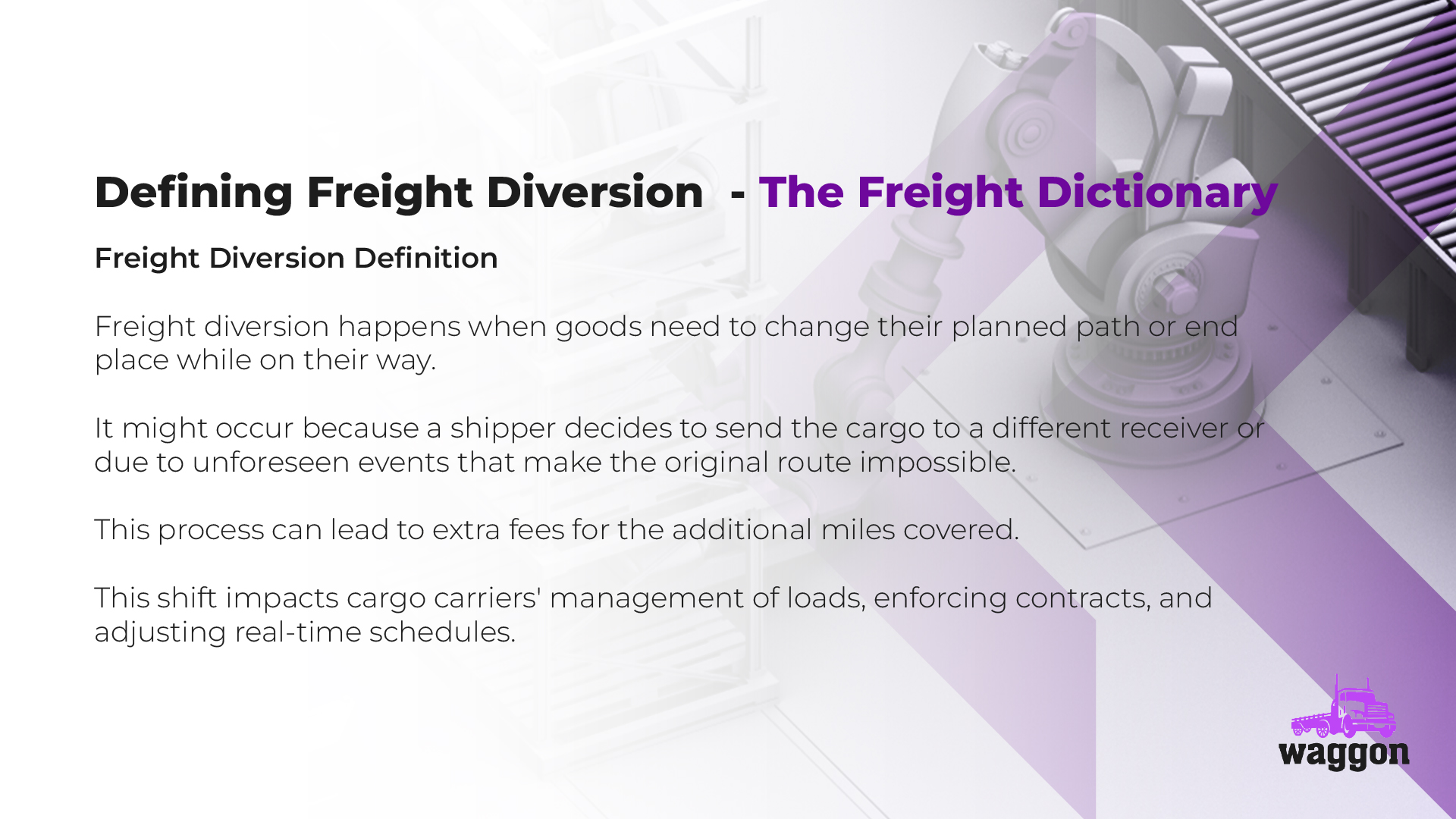 Freight Diversion - The Waggon Freight Dictionary