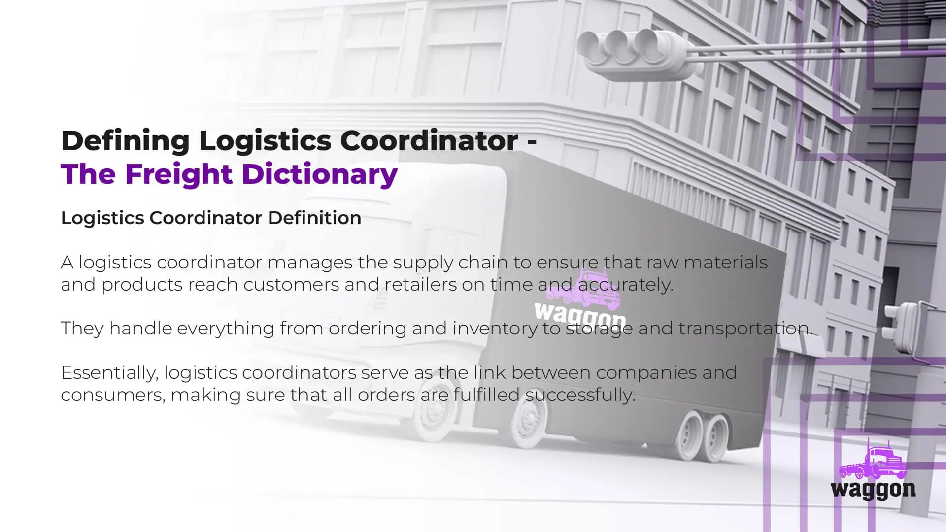 Logistics Coordinator - Controlled - The Waggon Freight Dictionary2