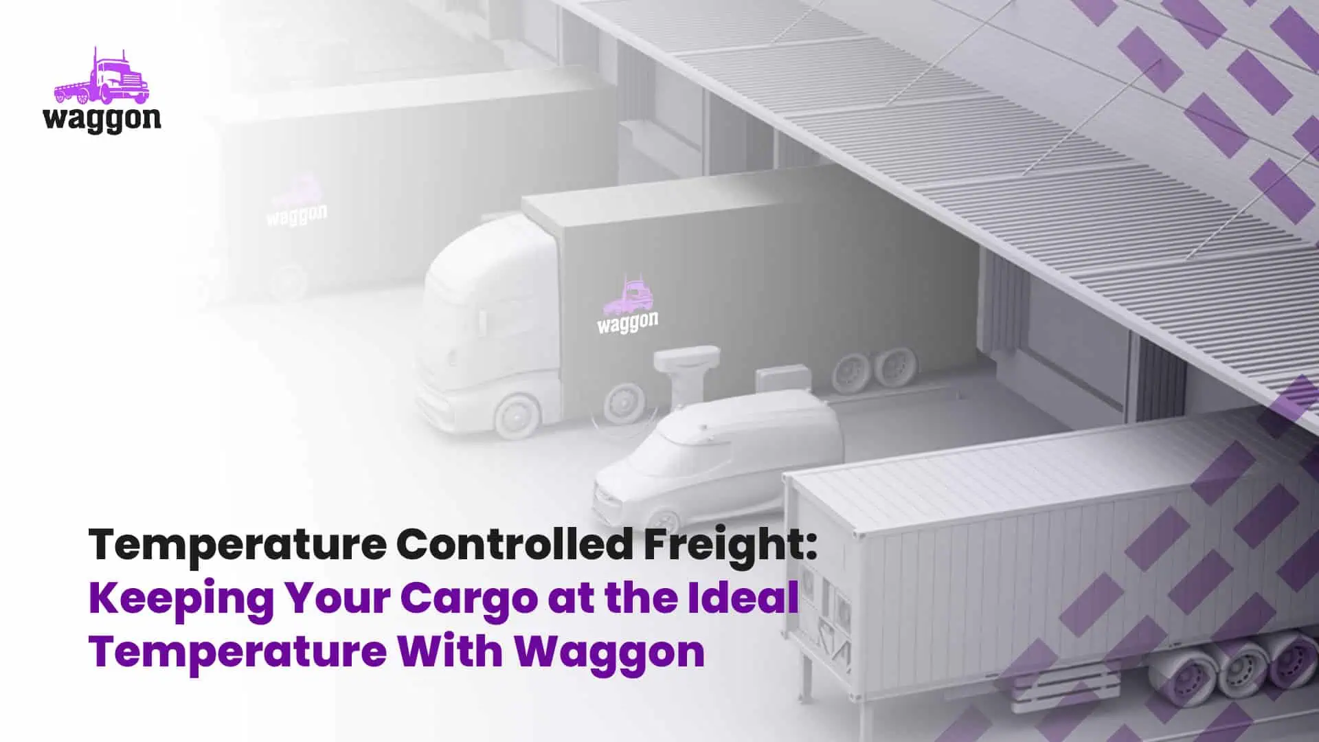 Temperature - Controlled - The Waggon Freight Dictionary1