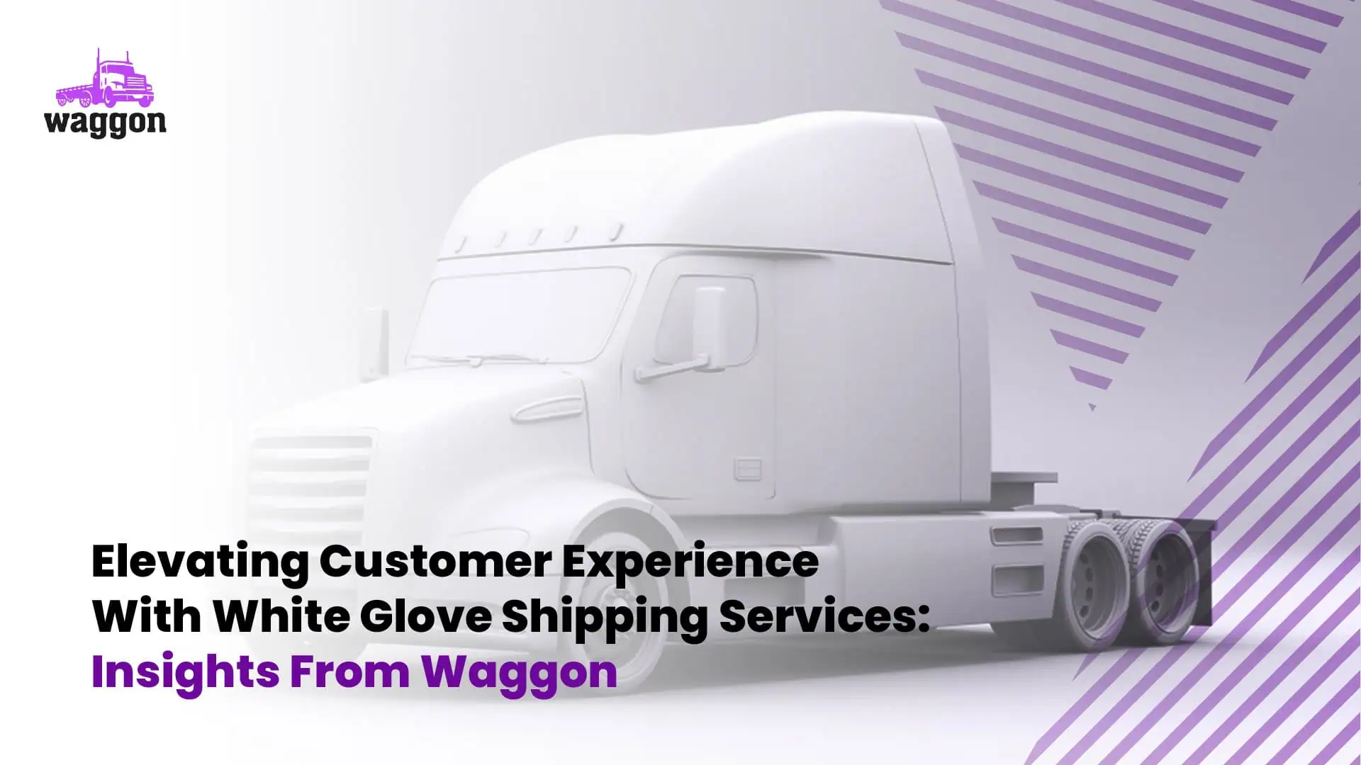 White Glove Shipping Services - The Waggon Freight Dictionary1