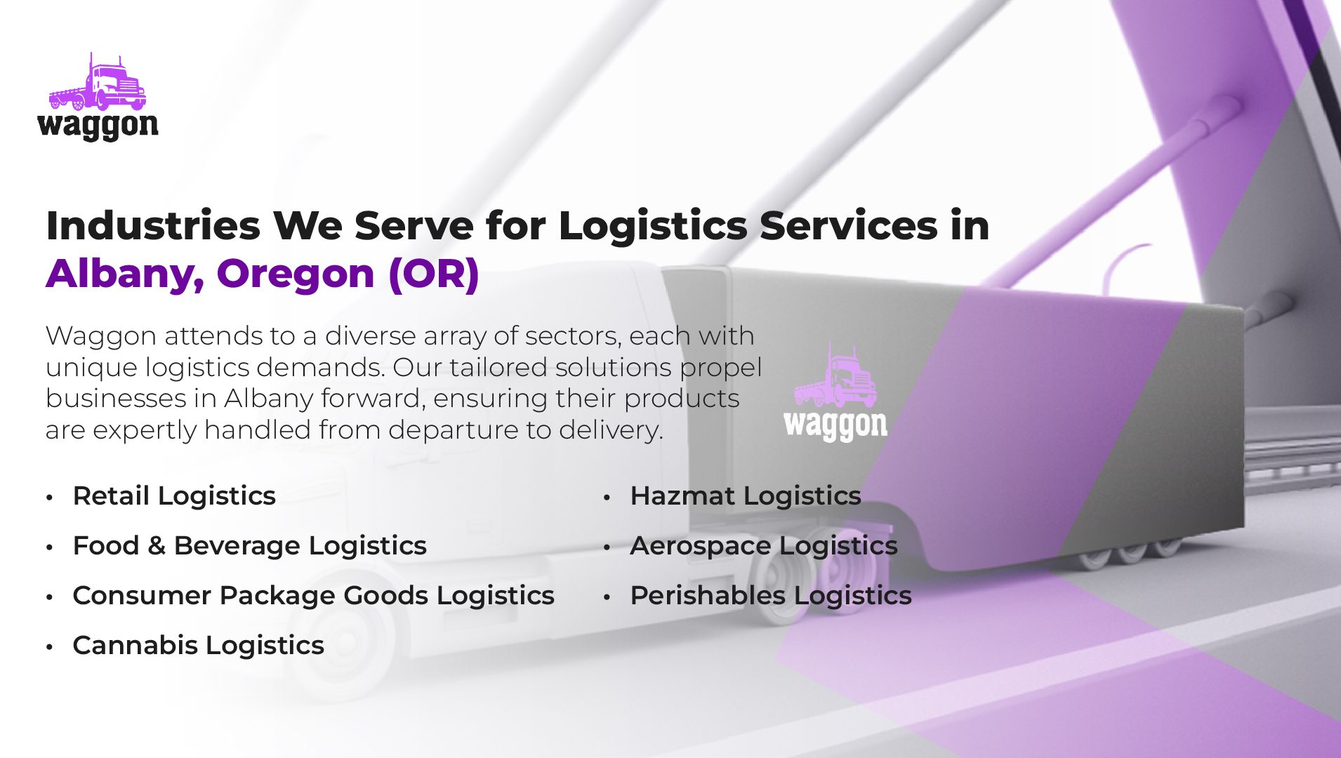 Industries We Serve for Logistics Services in Albany, Oregon (OR)