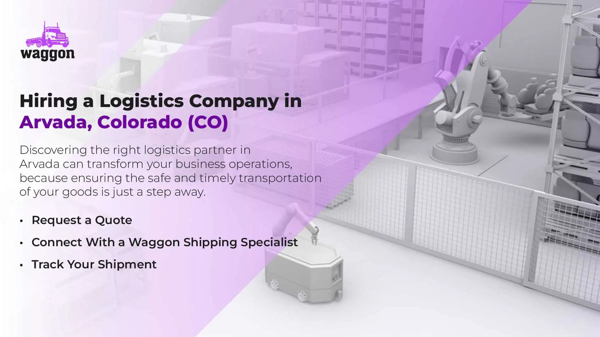 Hiring a Logistics Company in Arvada, Colorado (CO)