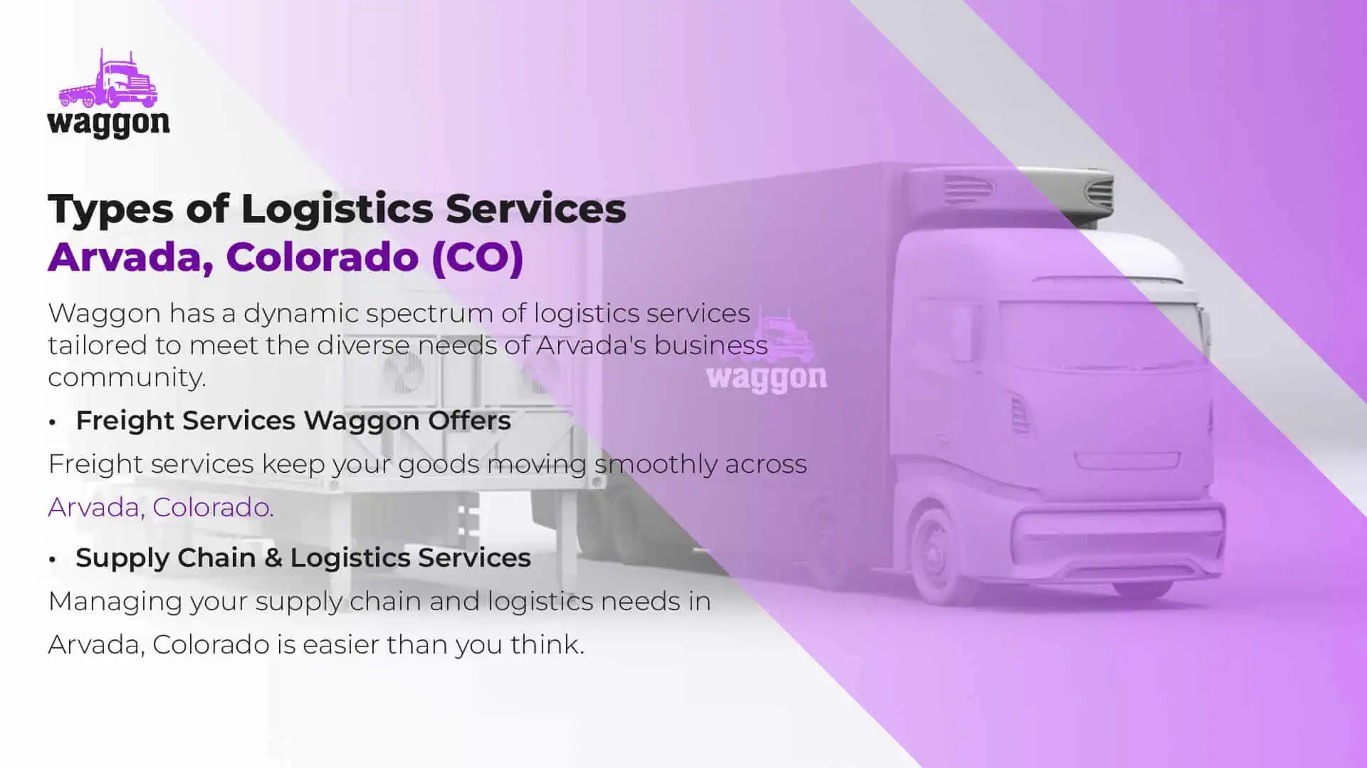 Types of Logistics Services in Arvada, Colorado (CO)