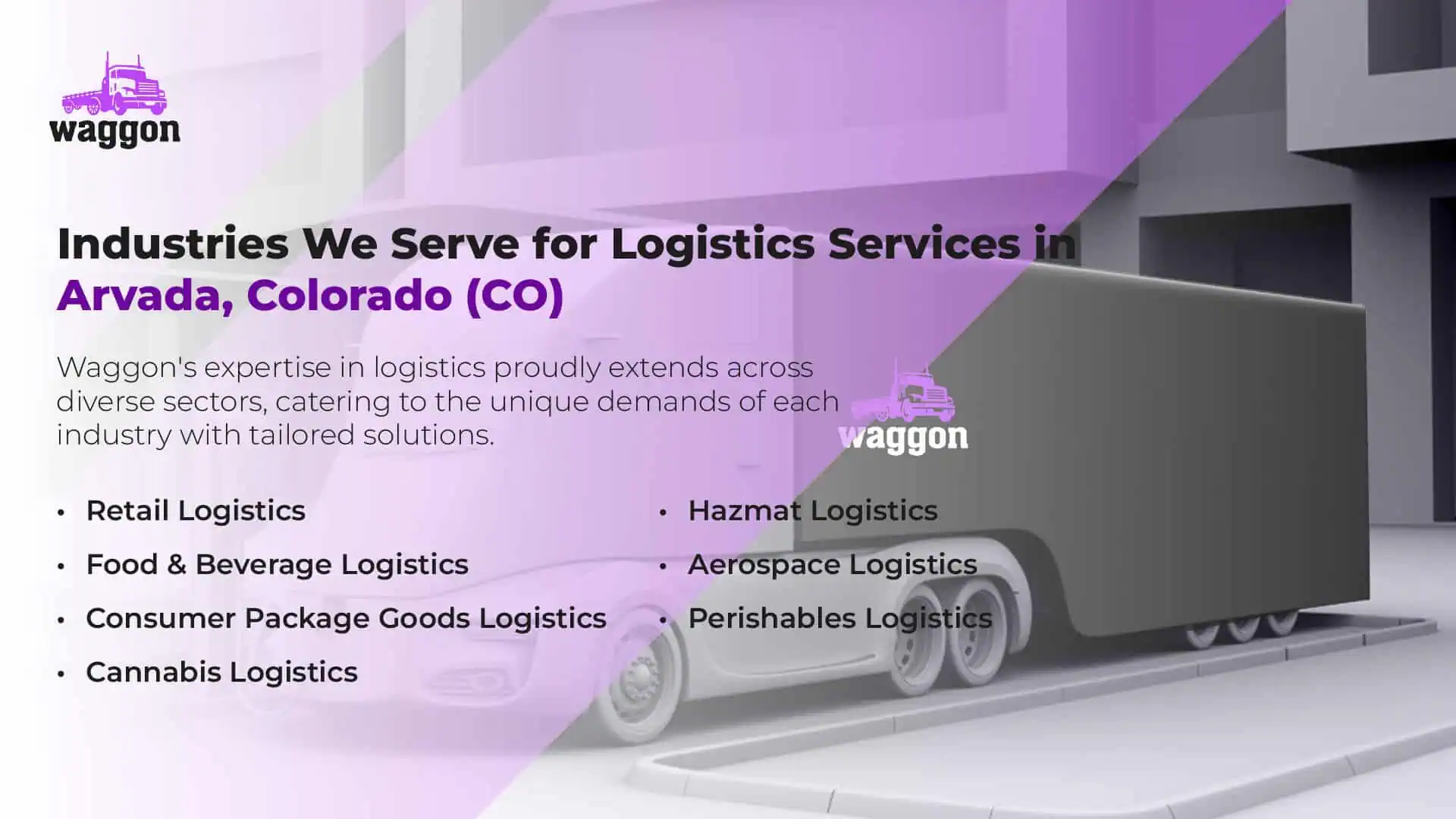 Industries We Serve for Logistics Services in Arvada, Colorado (CO)