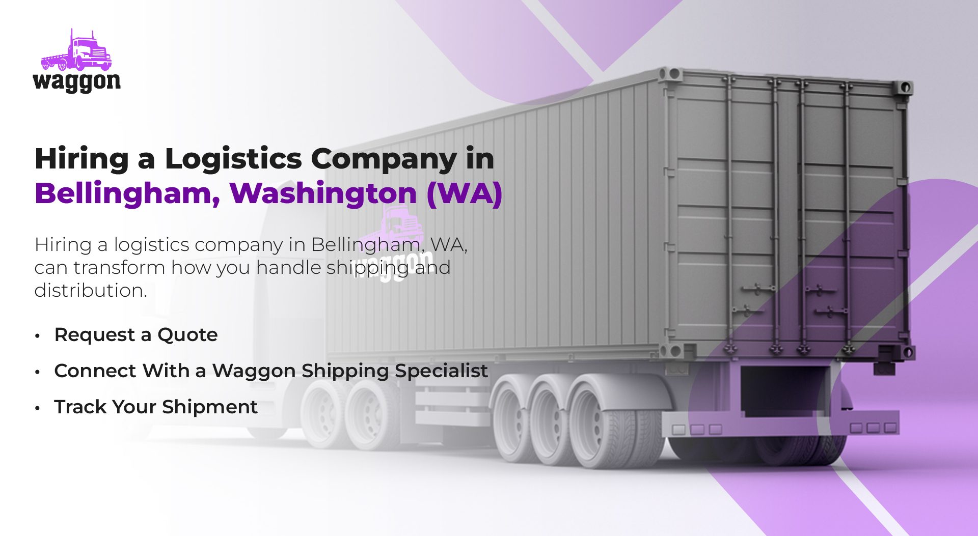 Hiring a Logistics Company in Bellingham, Washington (WA)