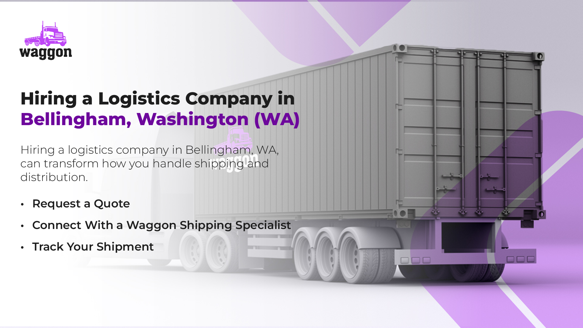 Hiring a Logistics Company in Bellingham, Washington (WA)