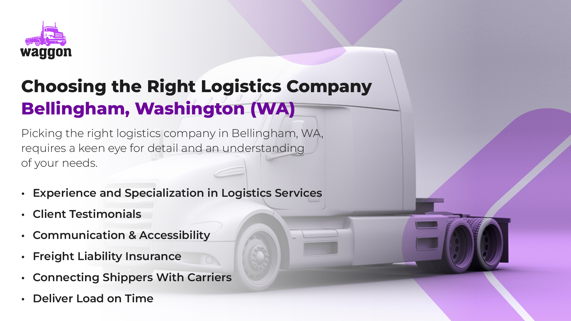 Choosing The Right Logistics Company in Bellingham, Washington (WA)