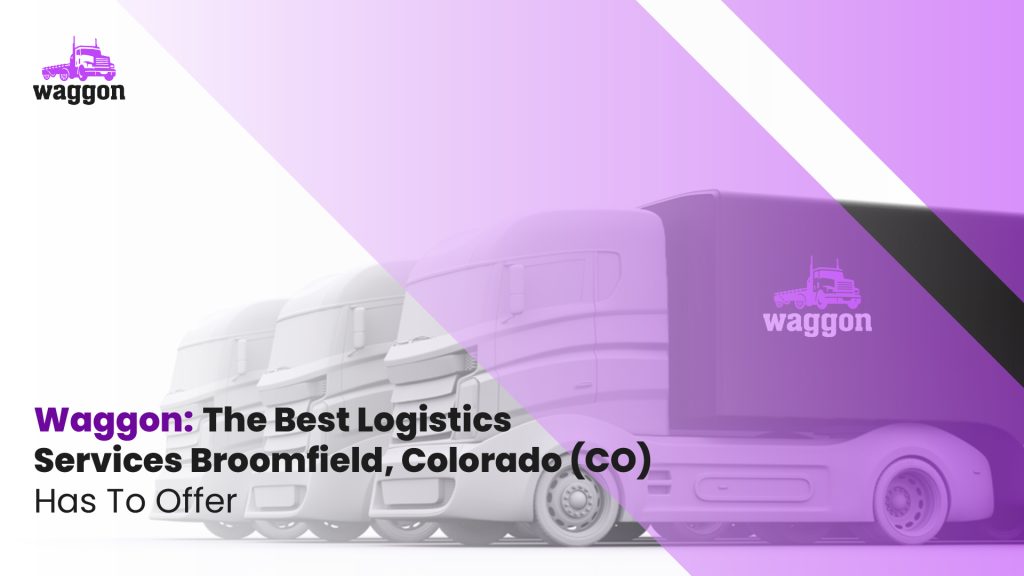 Broomfield logistics services