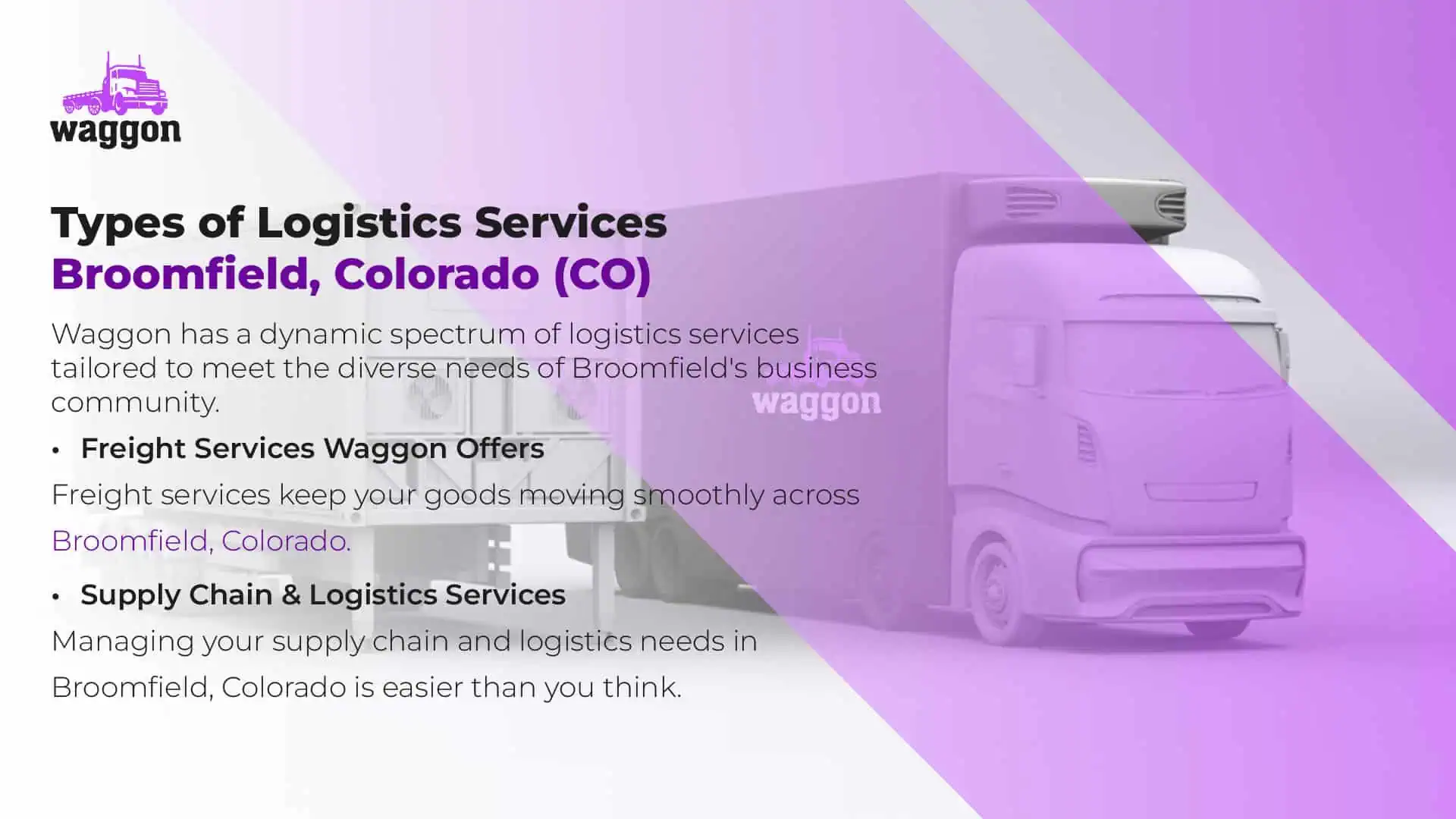 Types of Logistics Services in Broomfield, Colorado (CO)