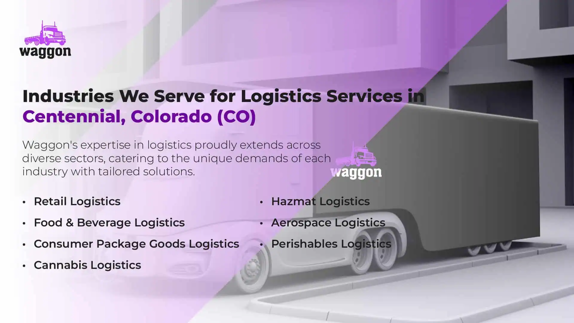 Industries We Serve for Logistics Services in Centennial, Colorado (CO)