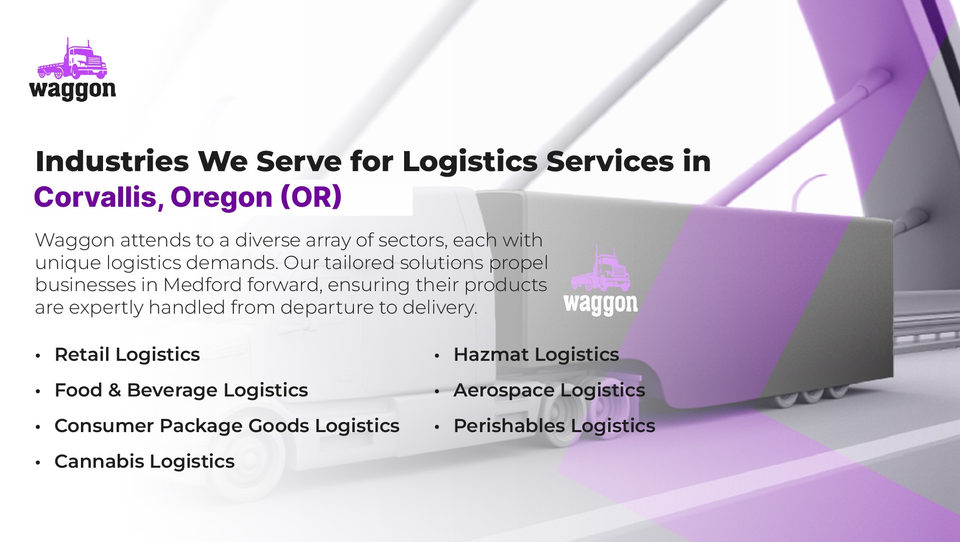 Industries We Serve for Logistics Services in Corvallis, Oregon (OR)