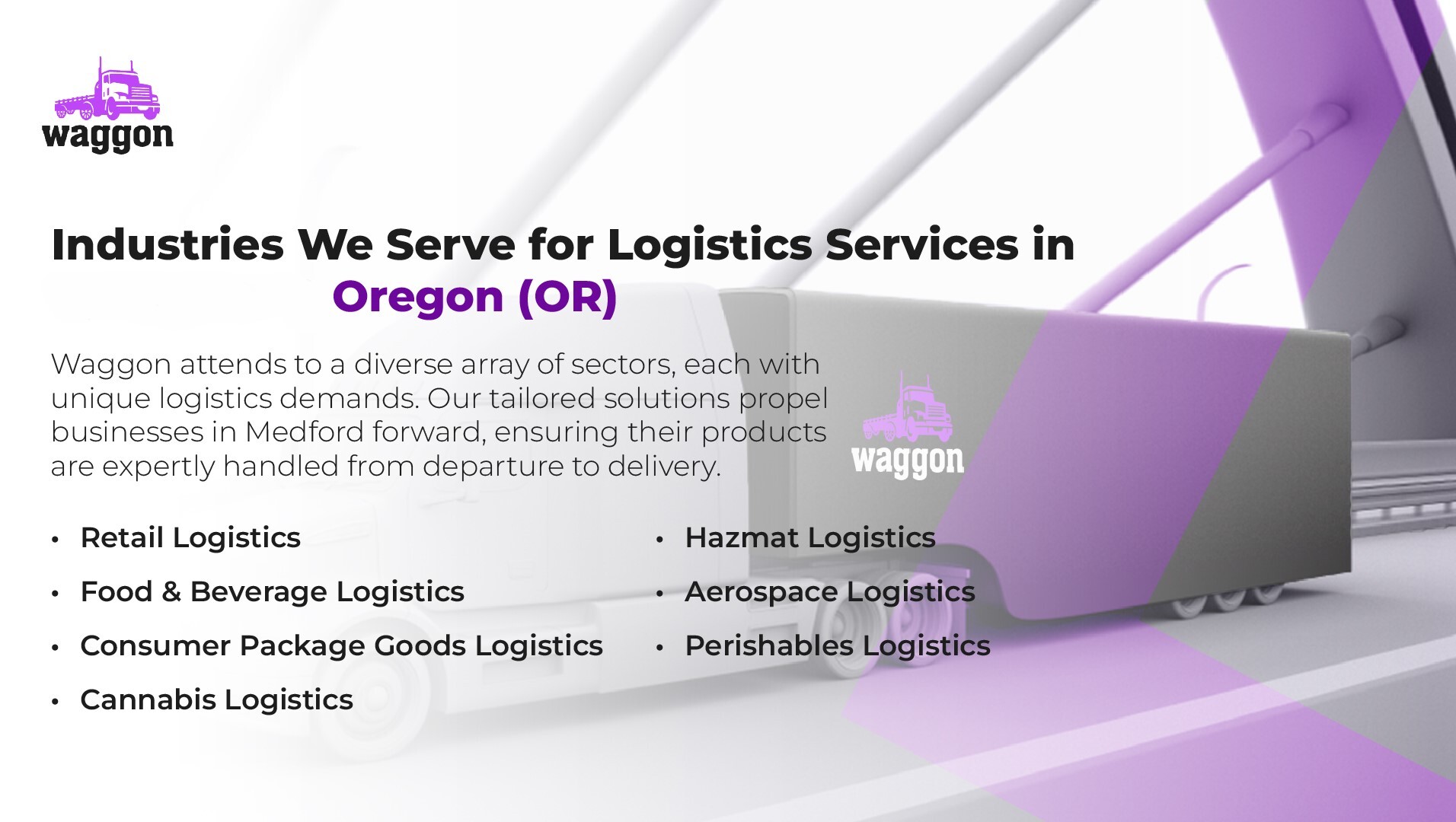 Industries We Serve for Logistics Services in Corvallis, Oregon (OR)