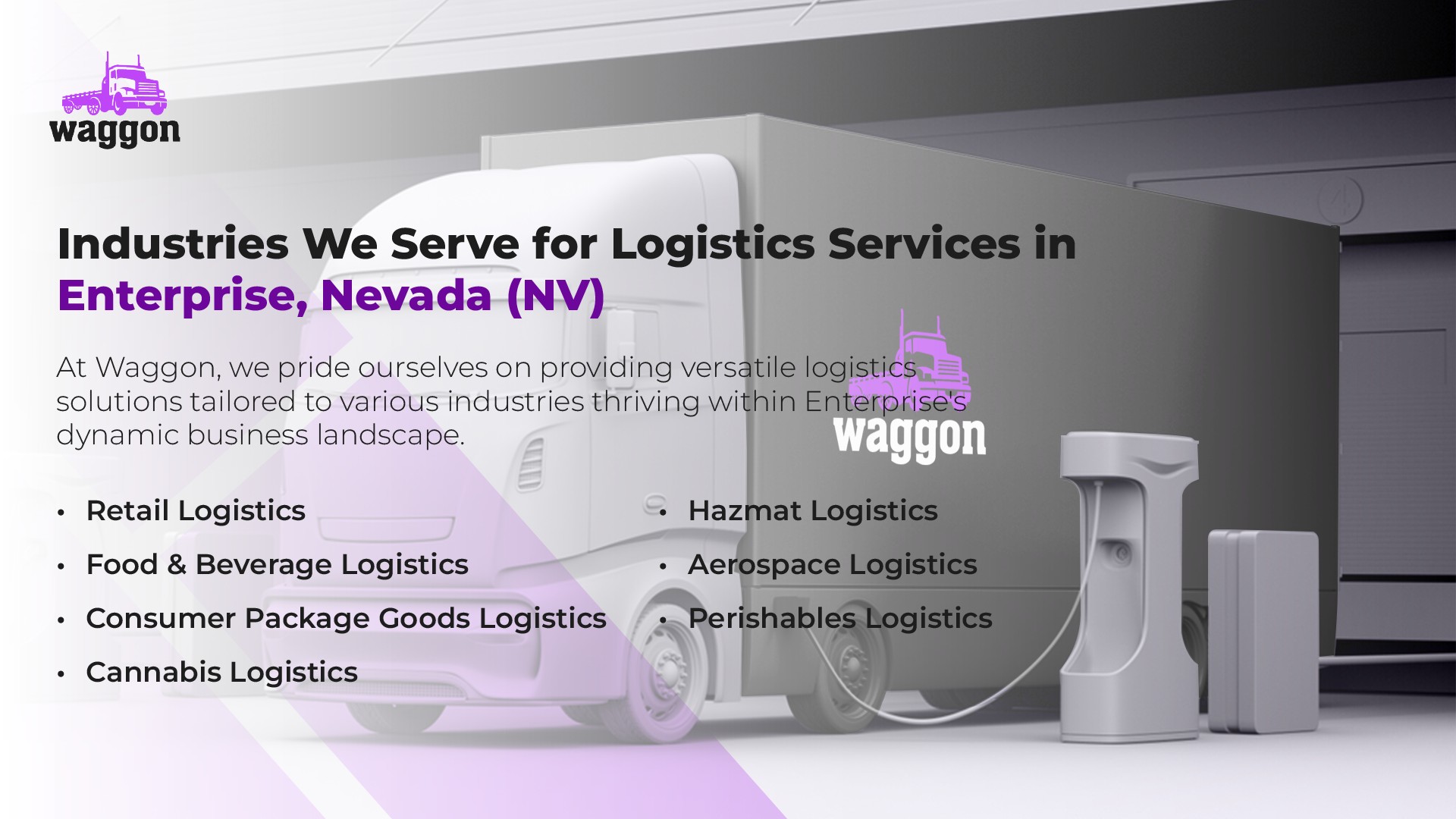 Industries We Serve for Logistics Services in Enterprise, Nevada (NV)