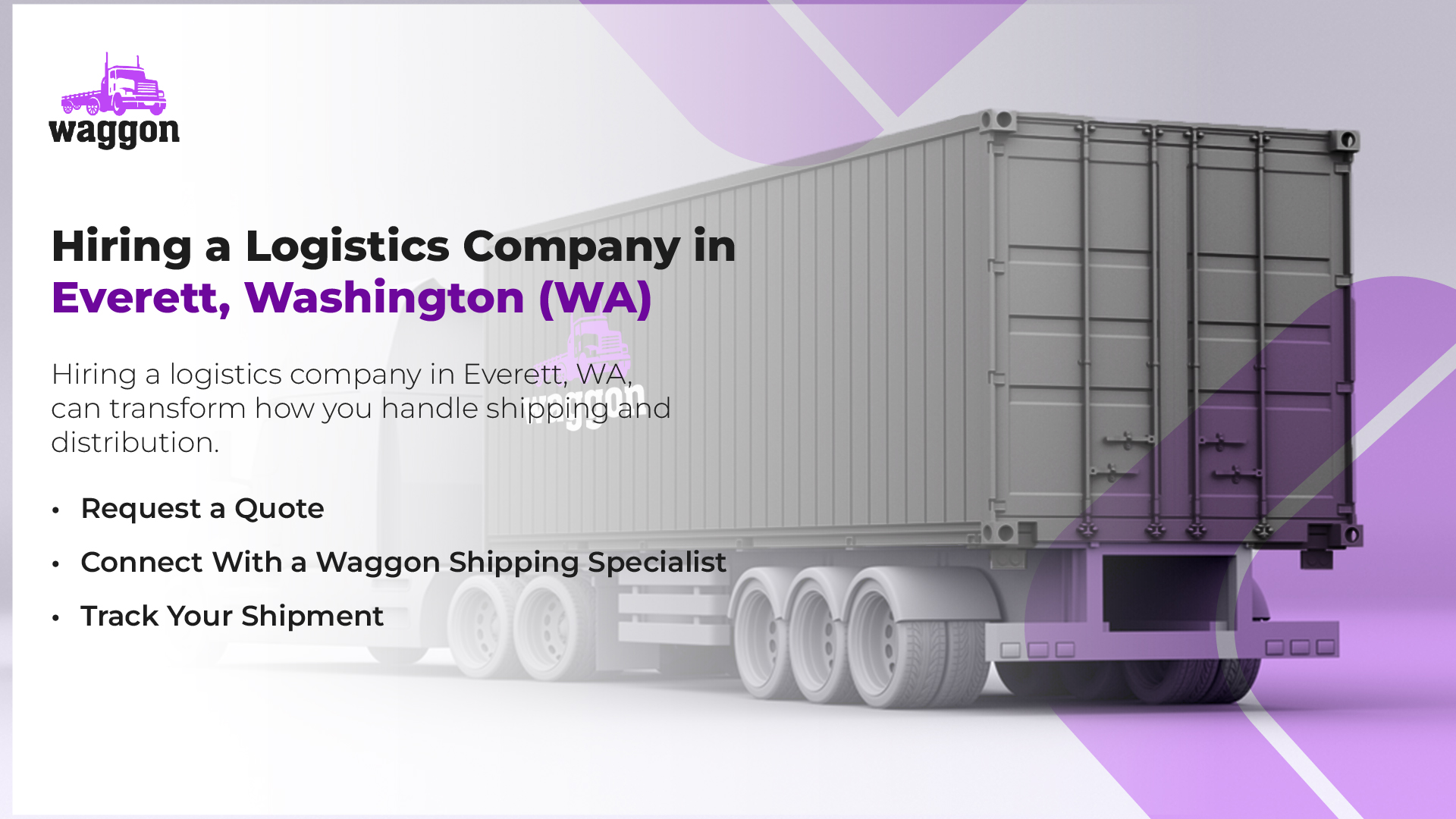 Hiring a Logistics Company in Everett, Washington (WA)