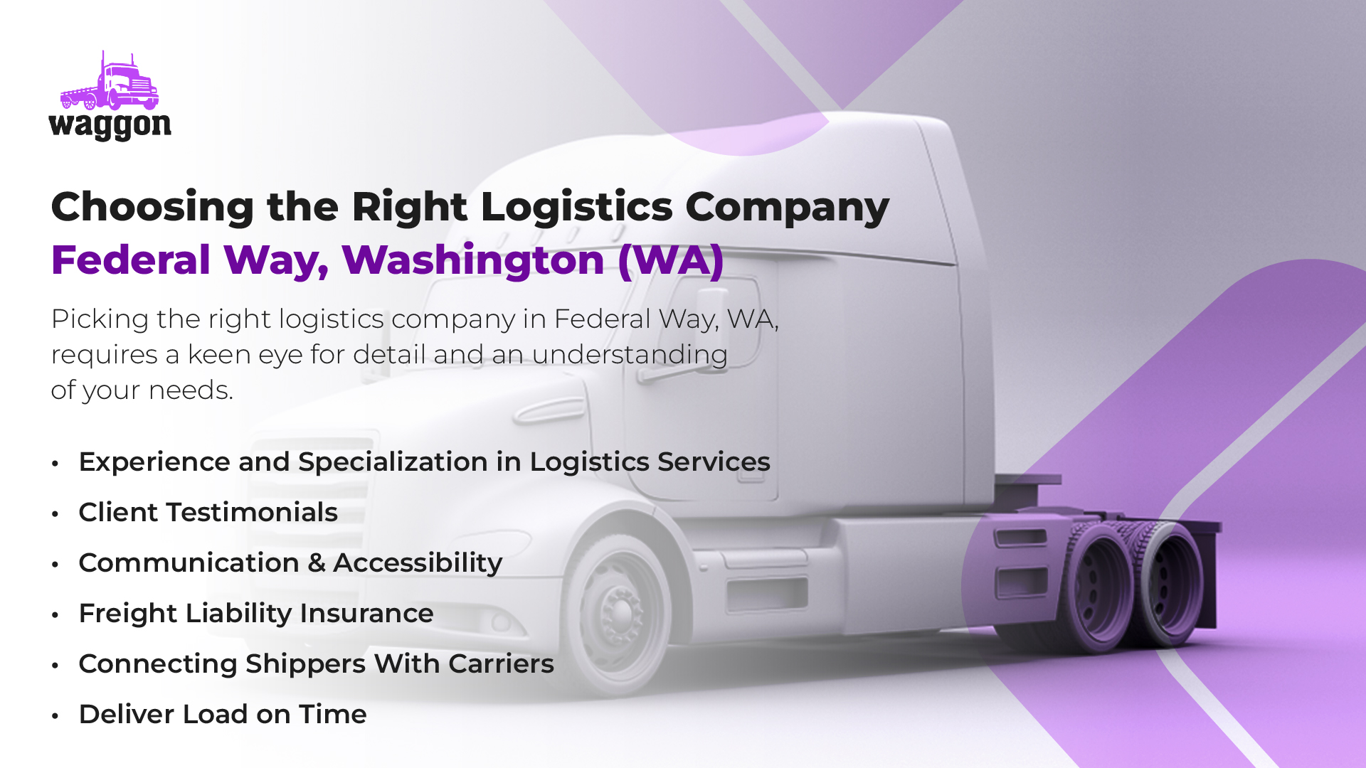 Choosing The Right Logistics Company in Federal Way, Washington (WA)