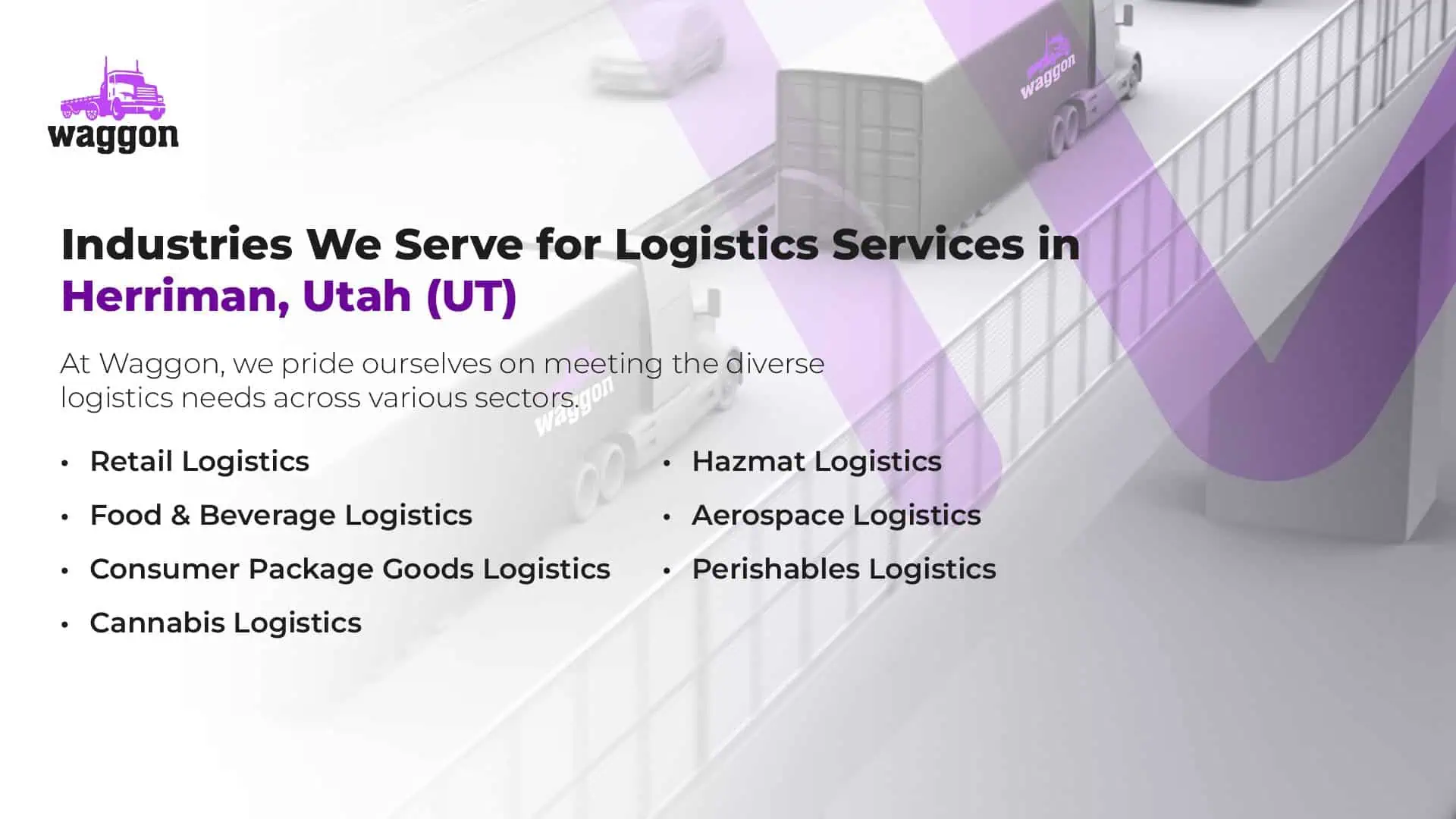 Industries We Serve for Logistics Services in Herriman, Utah (UT)