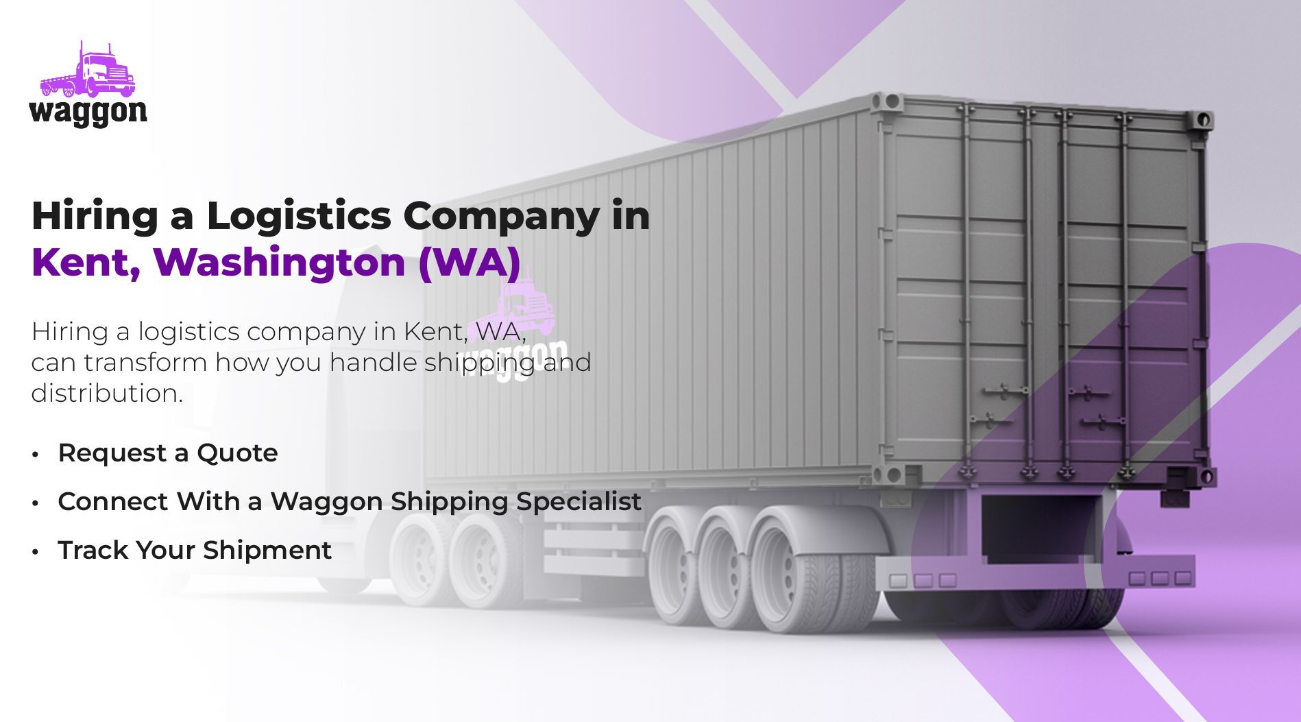 Hiring a Logistics Company in Kent, Washington (WA)