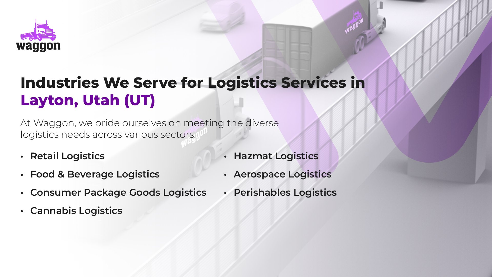 Industries We Serve for Logistics Services in Layton, Utah (UT)