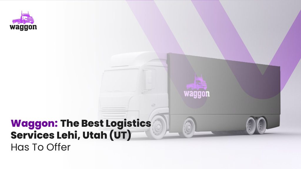 Lehi logistics services