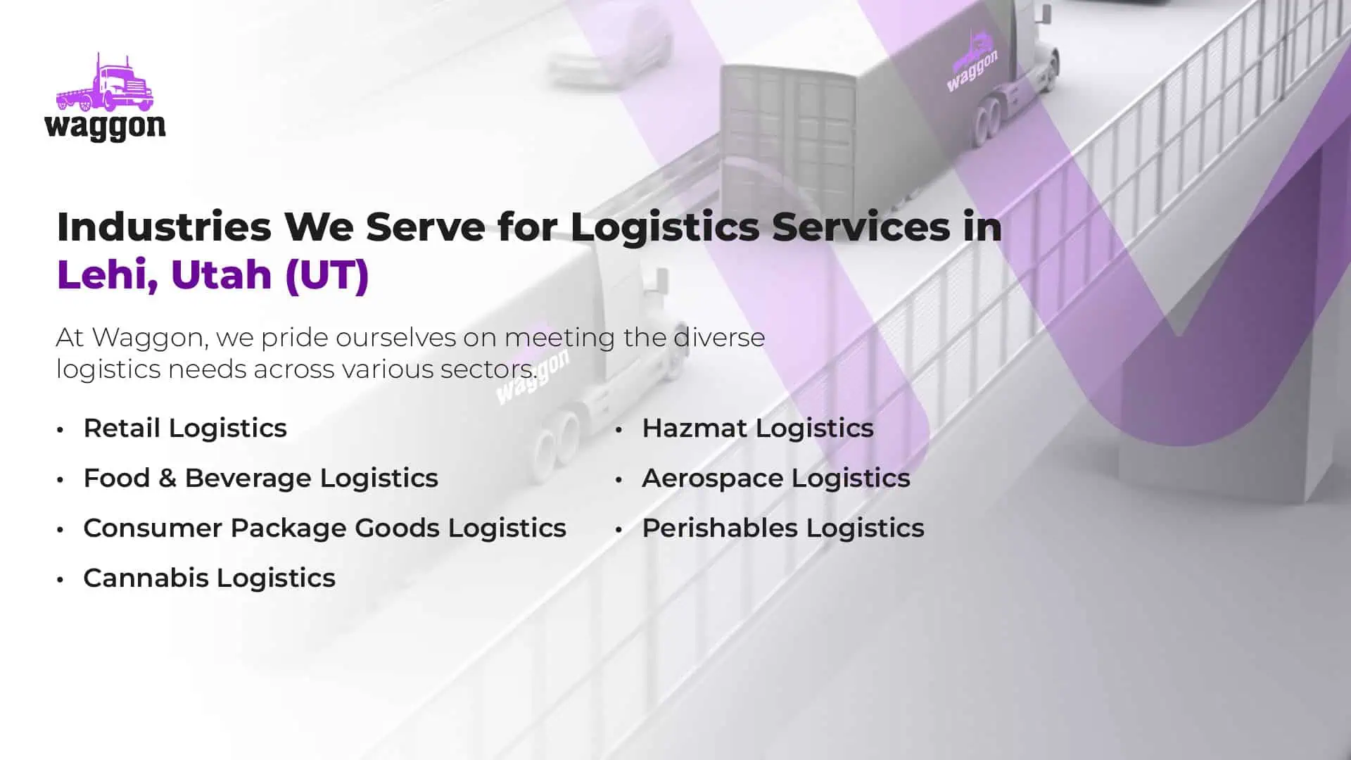 Industries We Serve for Logistics Services in Lehi, Utah (UT)