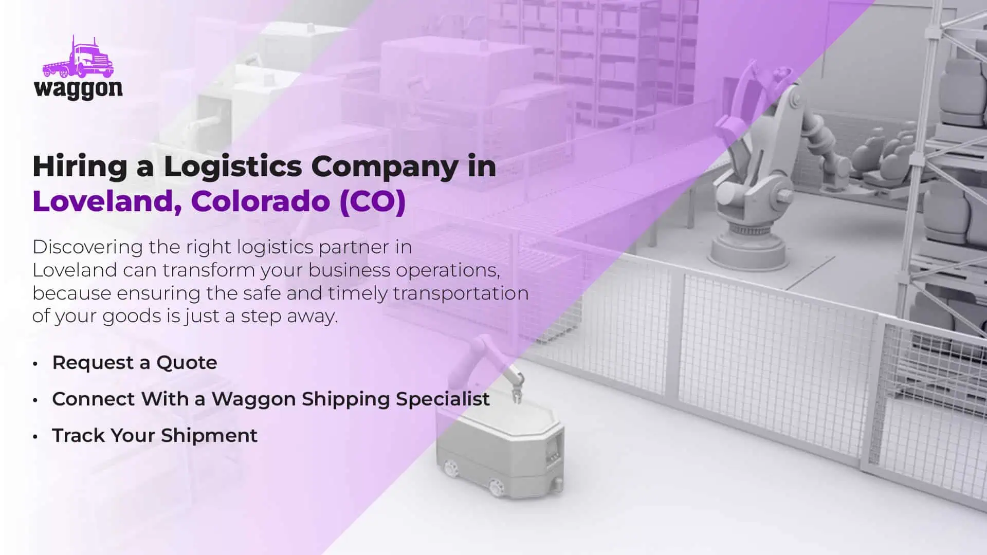 Hiring a Logistics Company in Loveland, Colorado (CO)