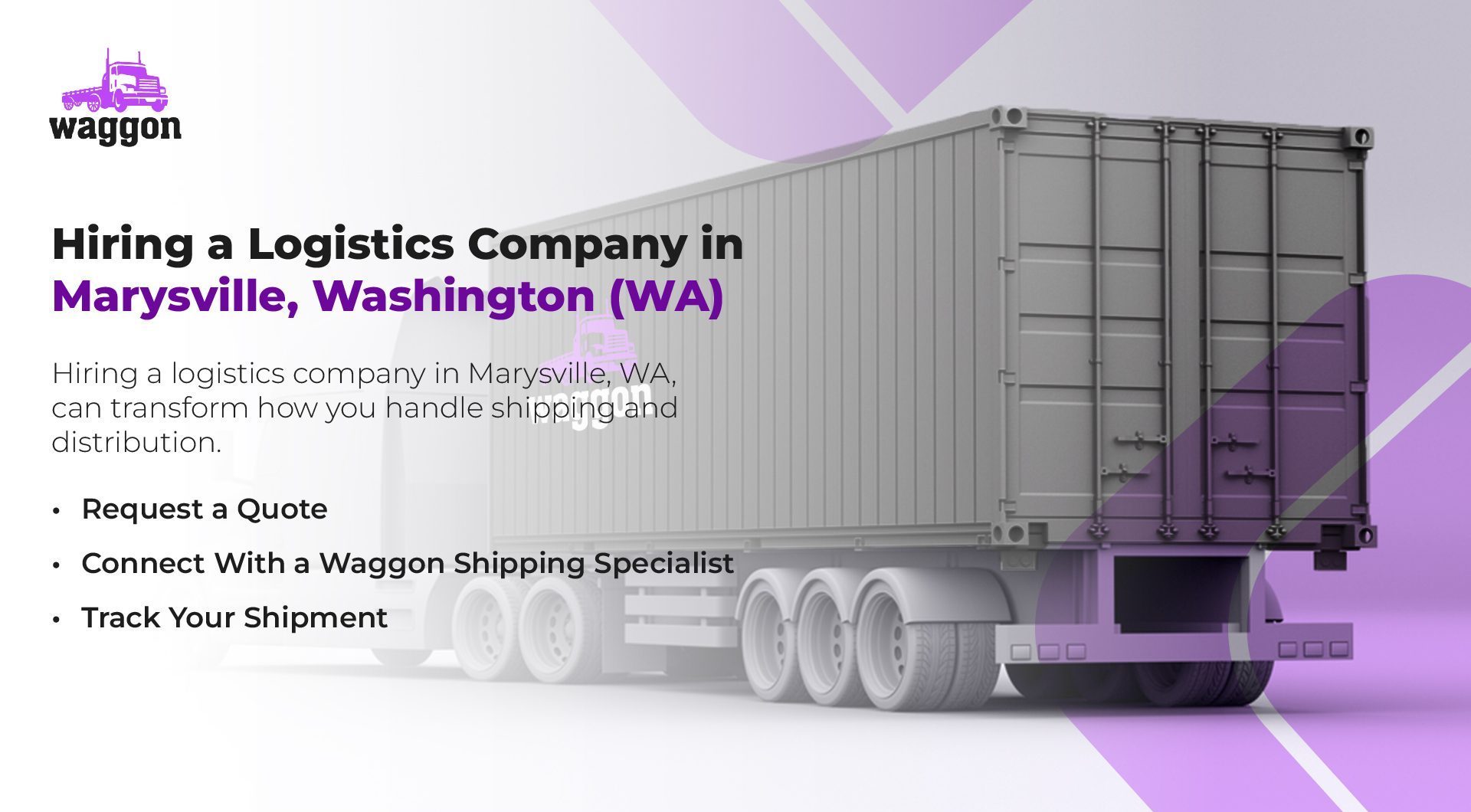 Hiring a Logistics Company in Marysville, Washington (WA)