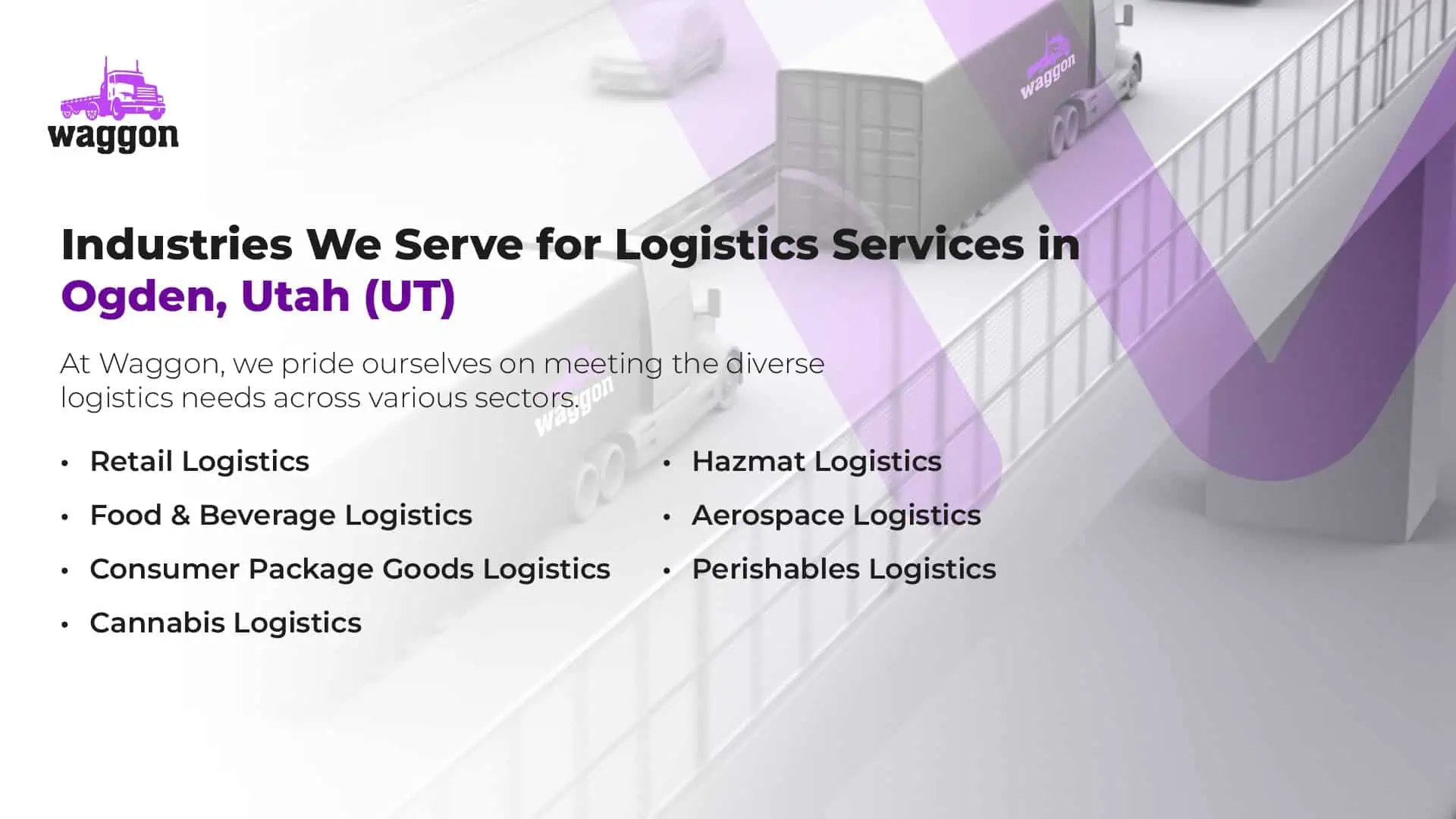 Industries We Serve for Logistics Services in Ogden, Utah (UT)