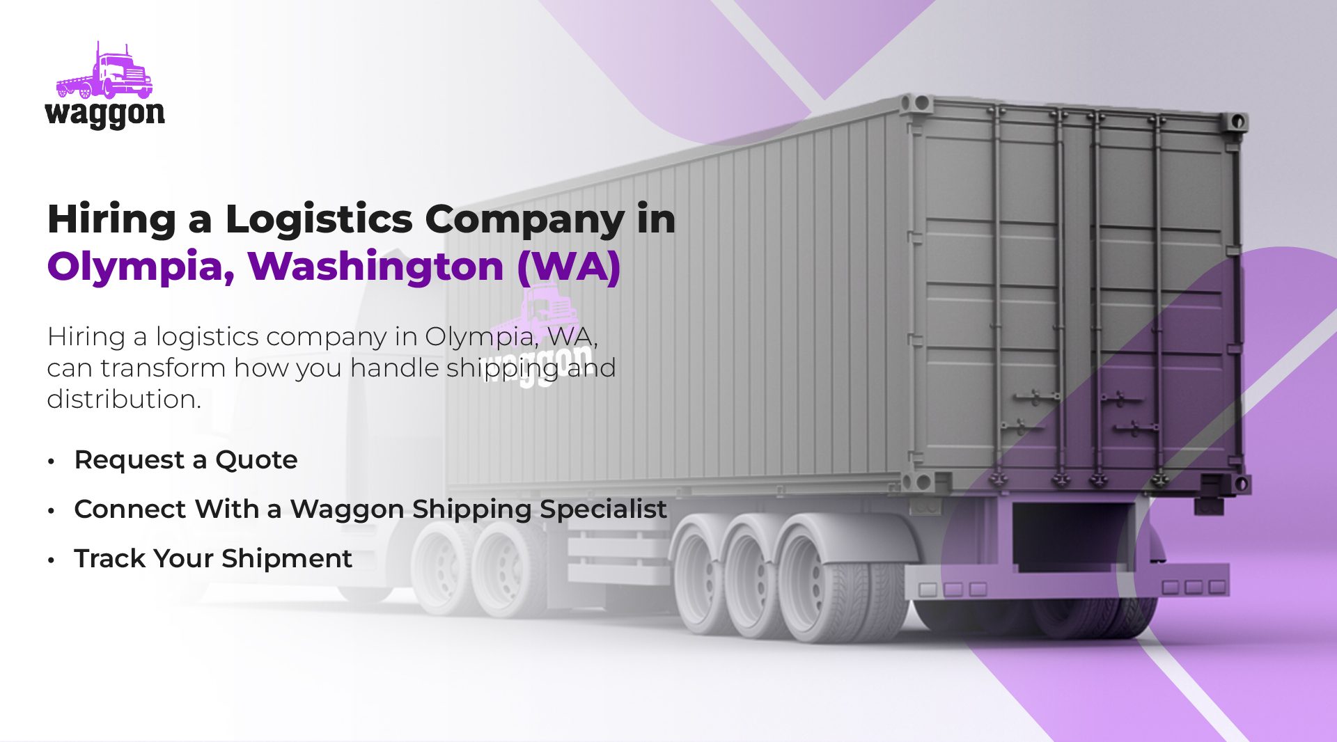 Hiring a Logistics Company in Olympia, Washington (WA)