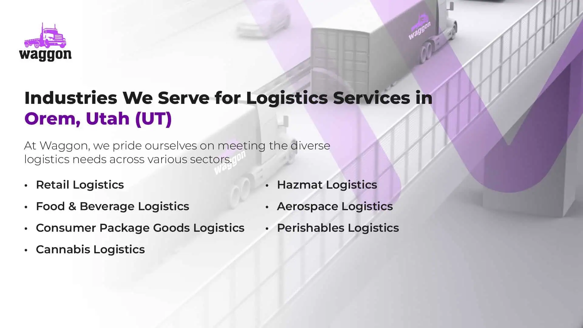 Industries We Serve for Logistics Services in Orem, Utah (UT)