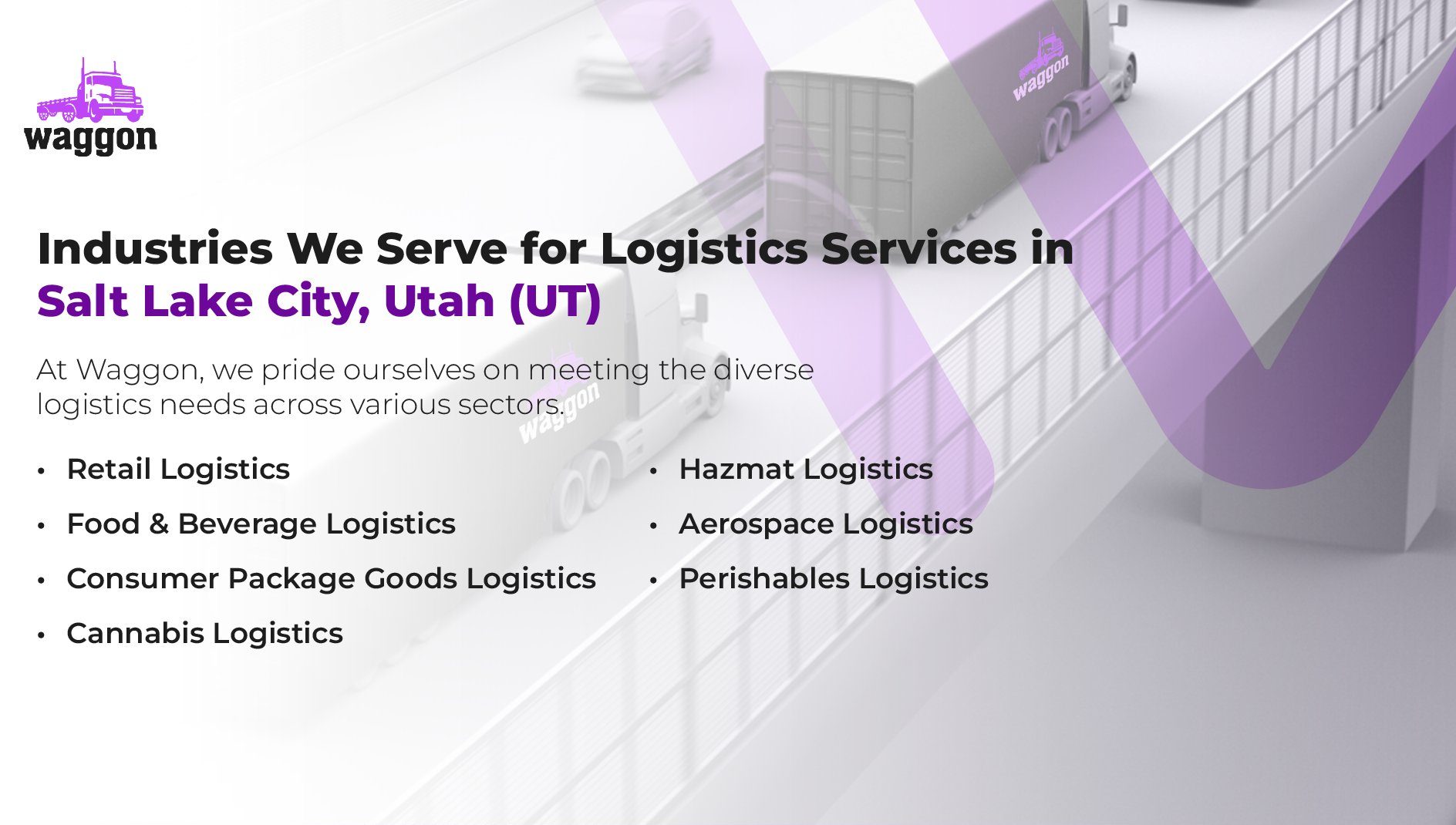 Industries We Serve for Logistics Services in Salt Lake City, Utah (UT)