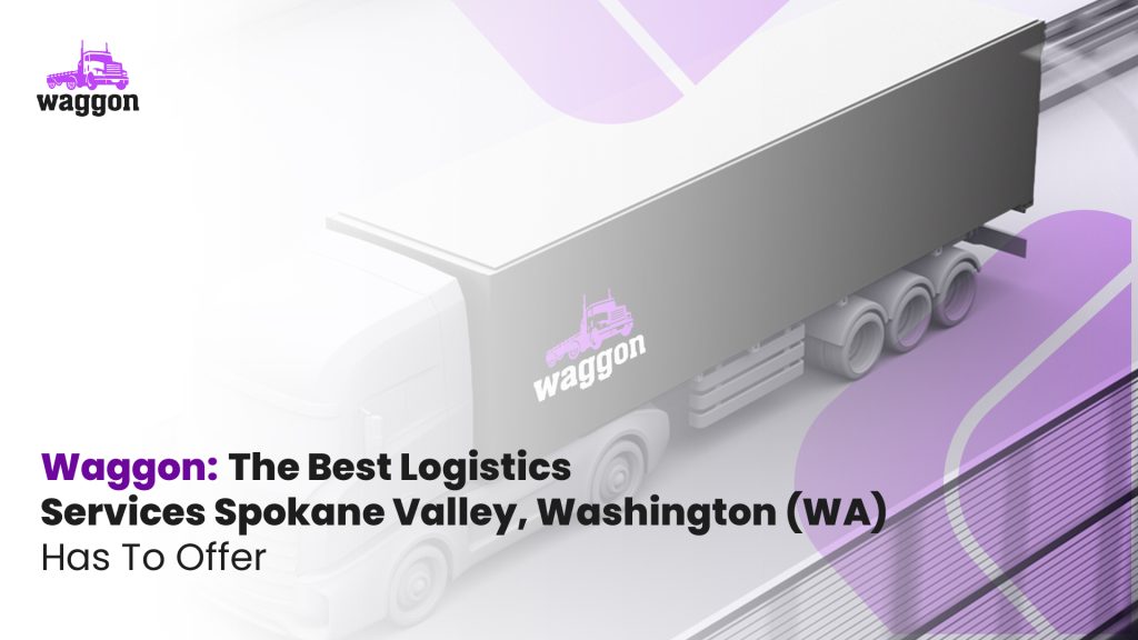 Spokane valley logistics services