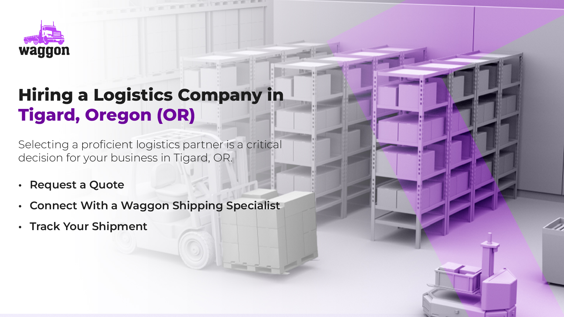 Hiring a Logistics Company in Tigard, Oregon (OR)