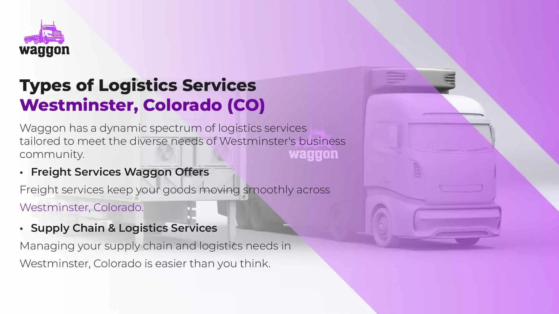 Types of Logistics Services in Westminster, Colorado (CO)