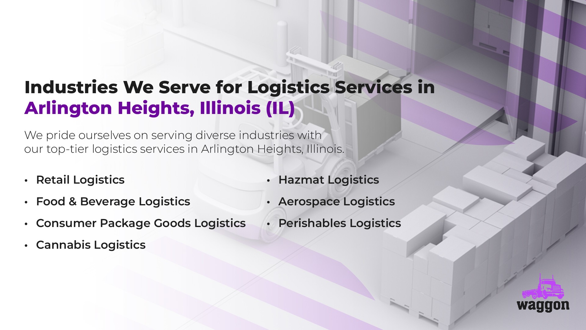 Industries We Serve for Logistics Services in Arlington Heights, Illinois (IL)