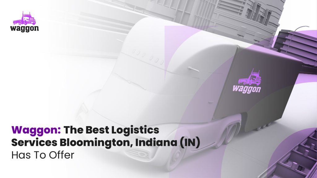 Bloomington logistics services