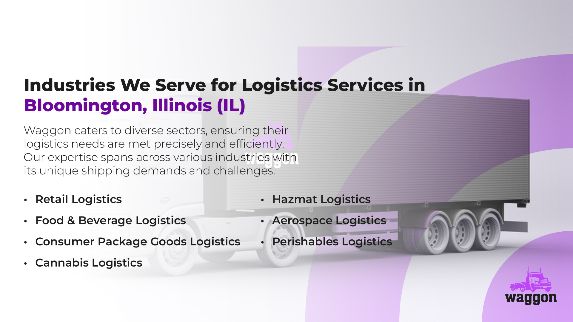 Industries We Serve for Logistics Services in Bloomington, Indiana (IN)