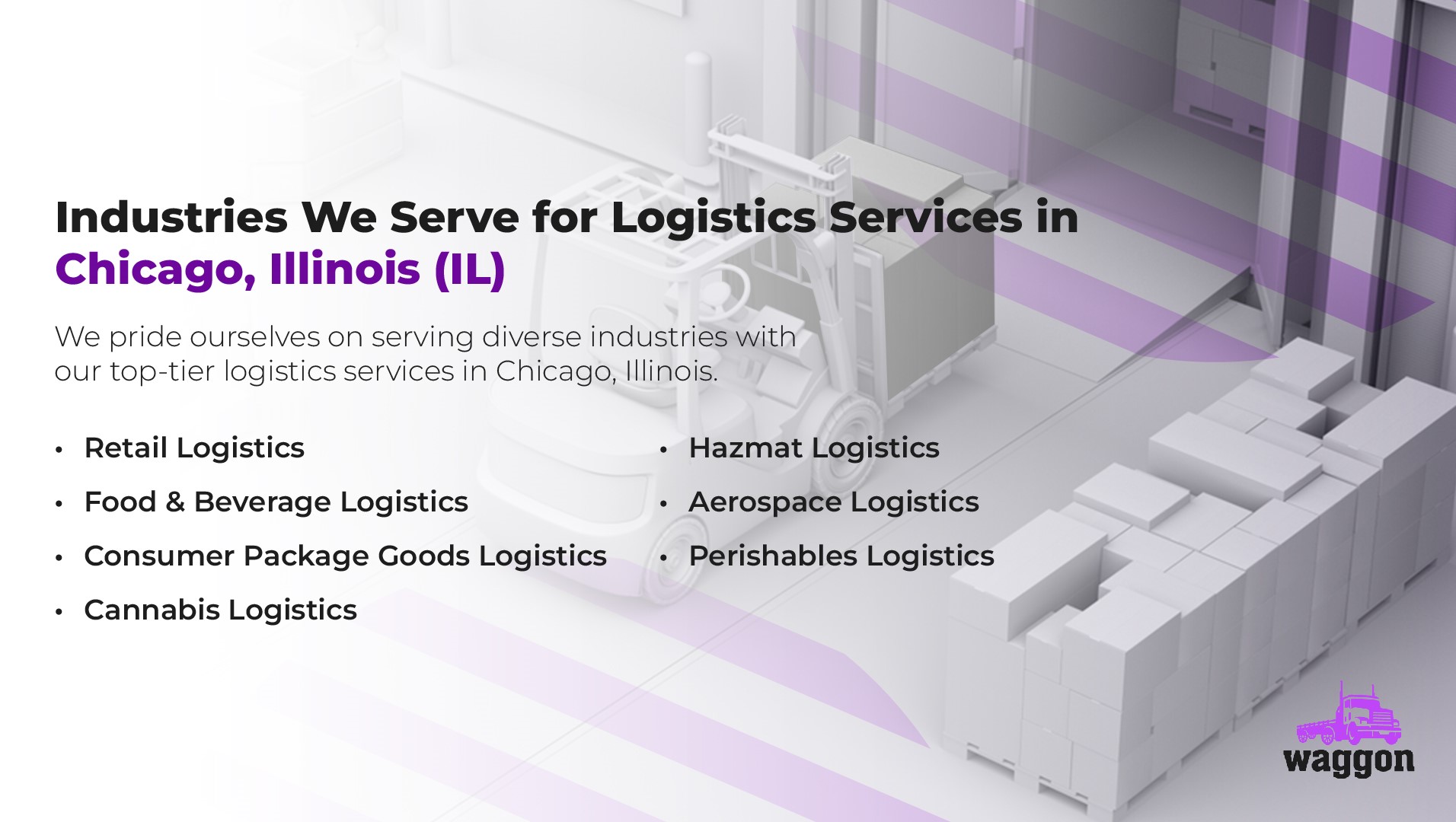 Industries We Serve for Logistics Services in Chicago, Illinois (IL)