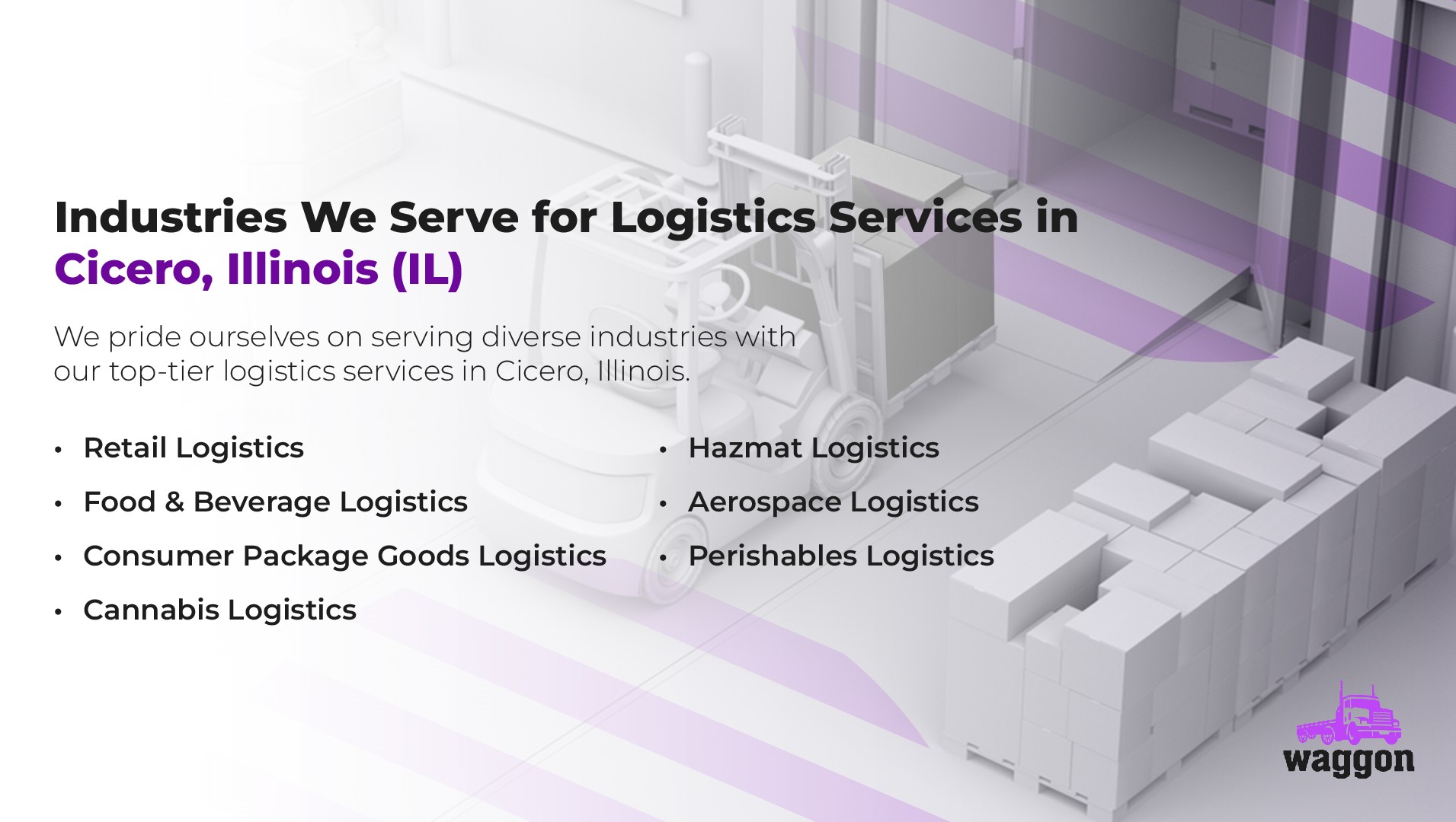 Industries We Serve for Logistics Services in Cicero, Illinois (IL)